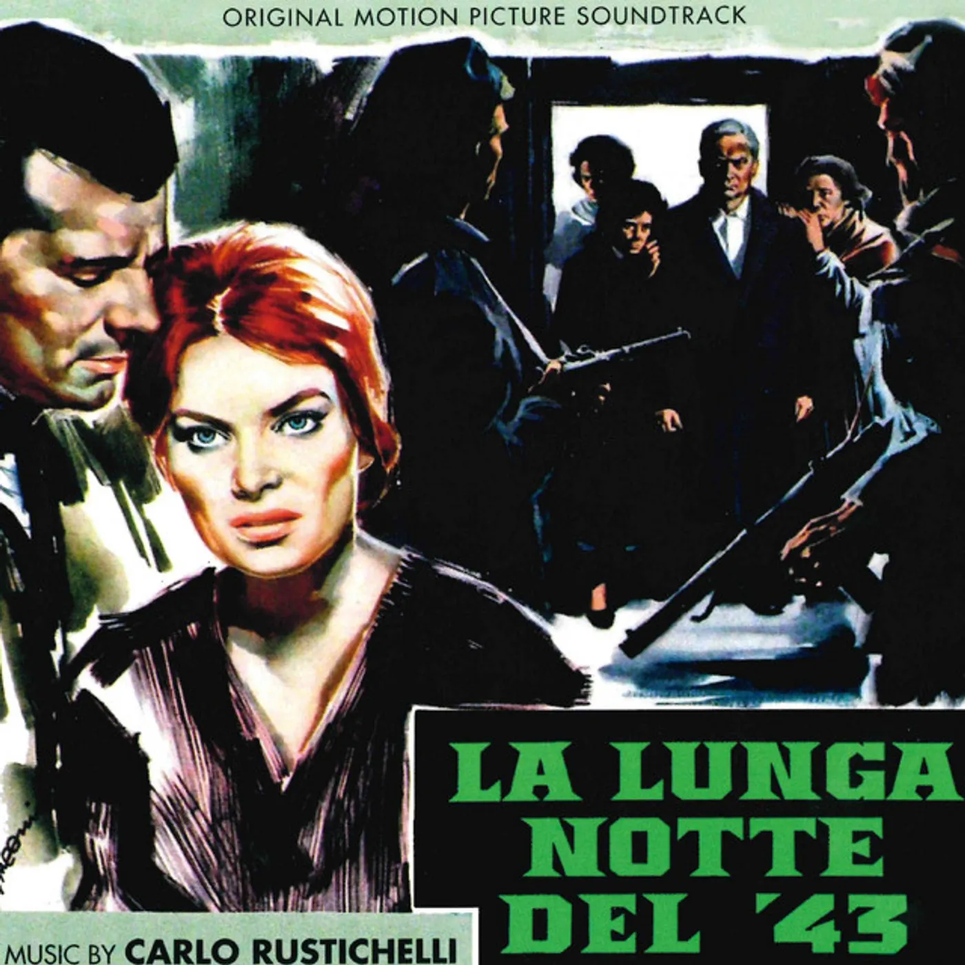Carlo Rustichelli LA LUNGA NOTTE DEL 43 / Original Soundtrack CD