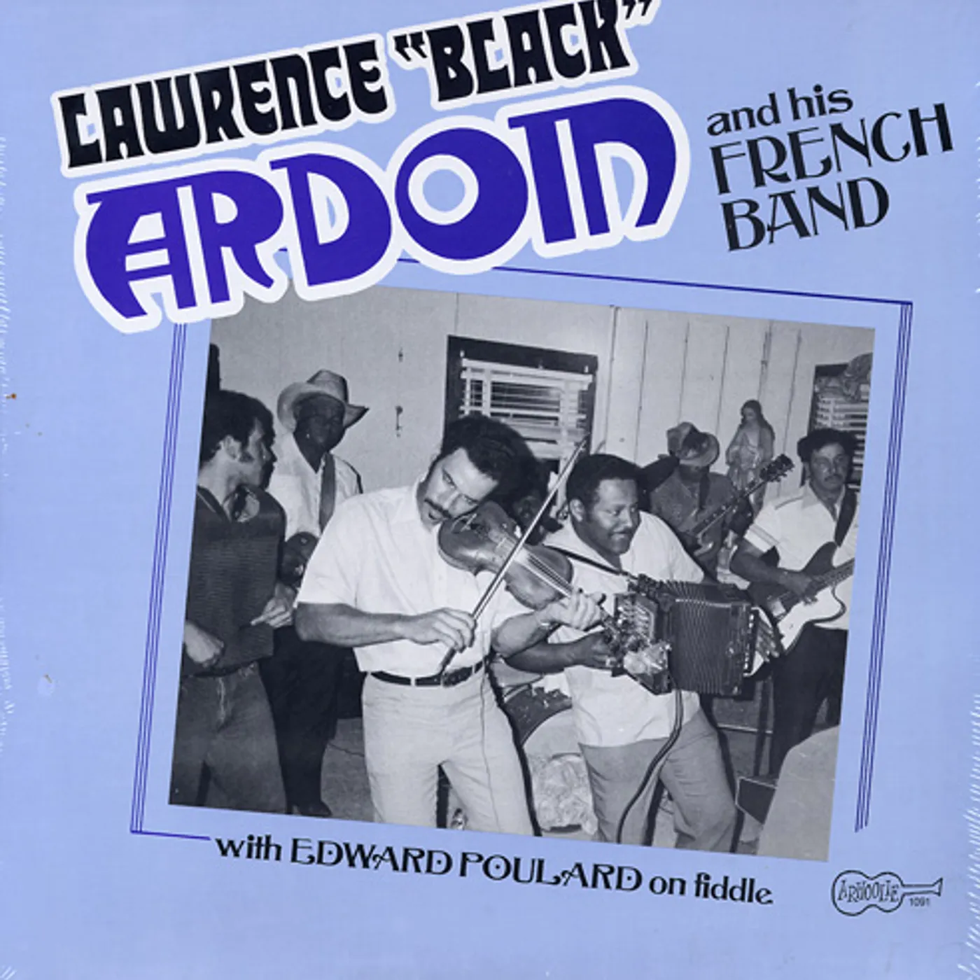 Lawrence "Black" Ardoin & HIS FRENCH BAND Vinyl Record