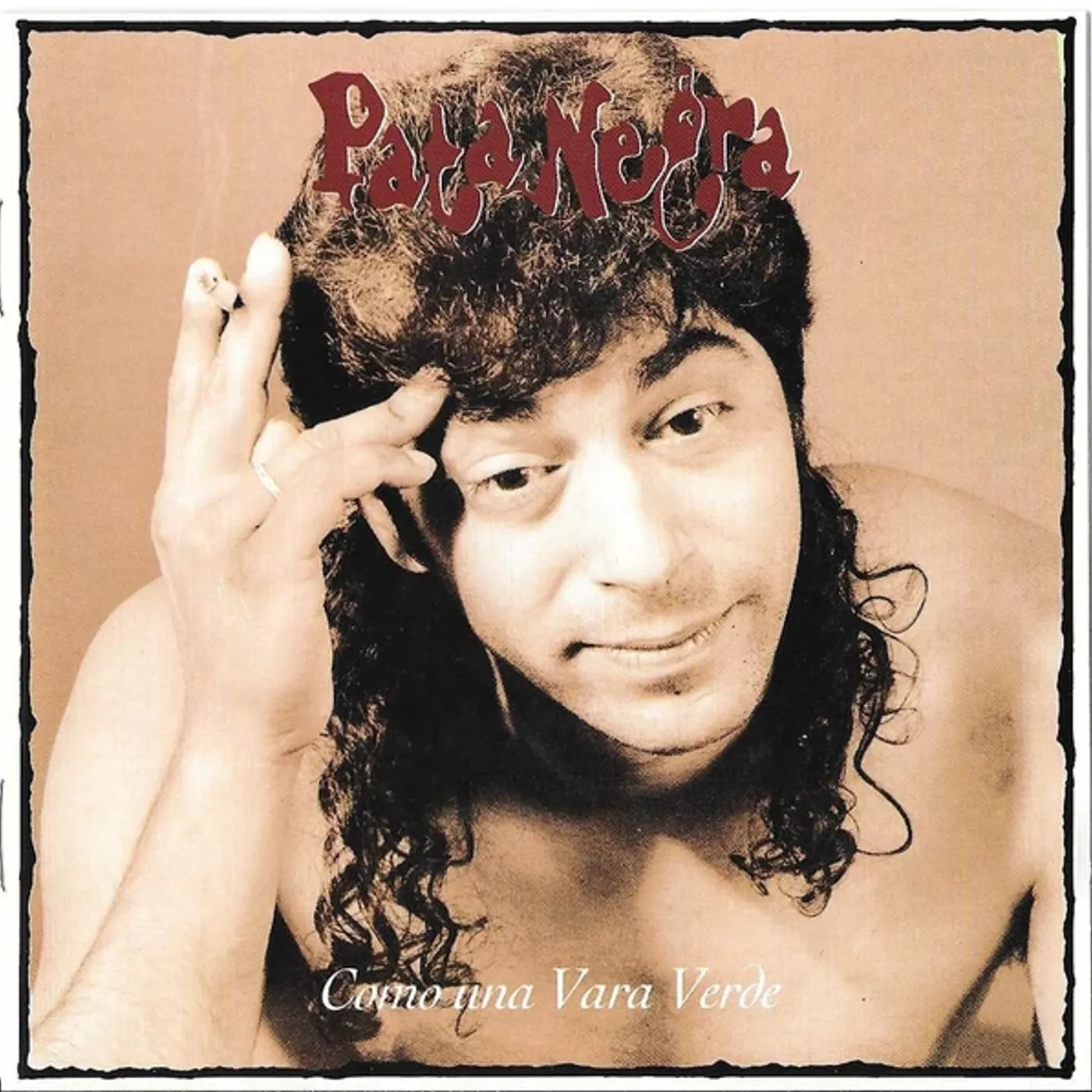 Pata Negra Como una Vara Verde Vinyl Record