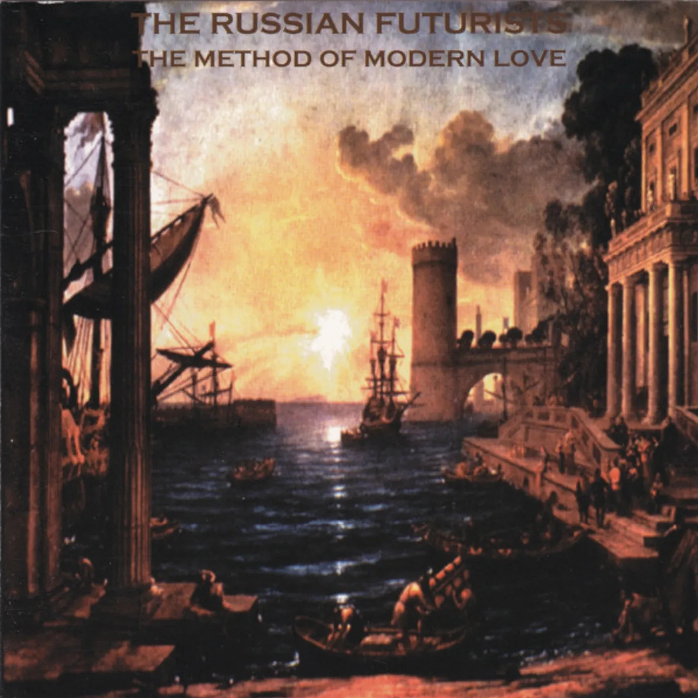 The Russian Futurists METHOD OF MODERN LOVE Vinyl Record