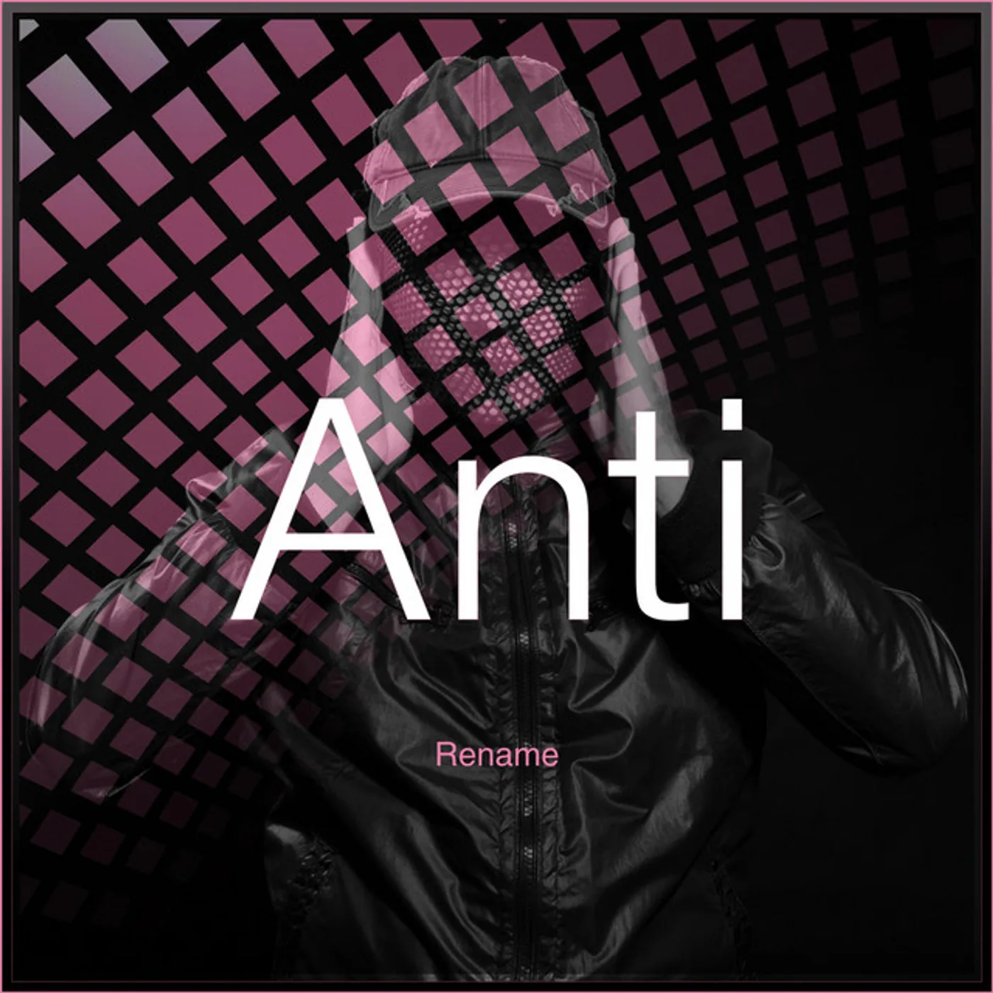 Rename ANTI CD