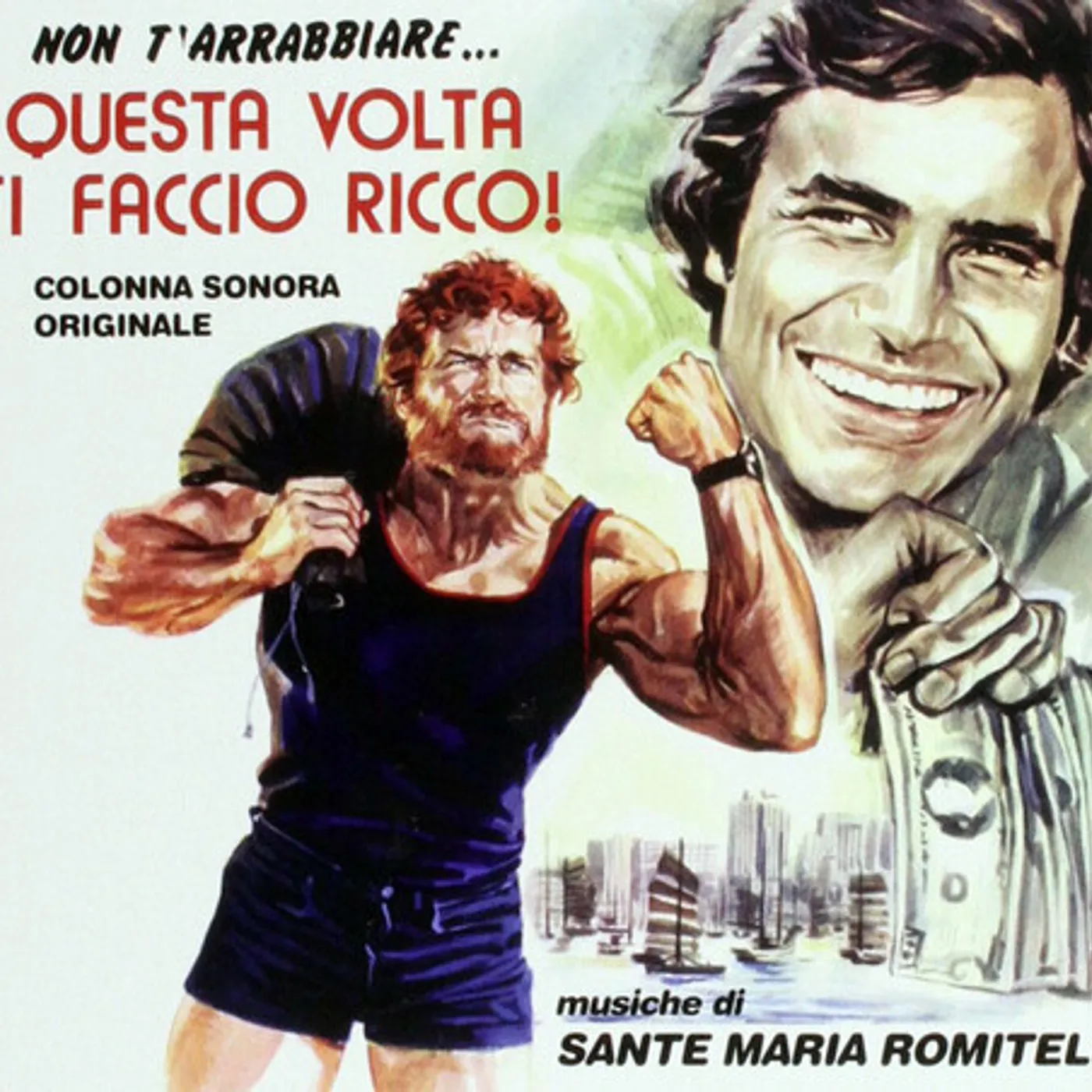 Sante Maria Romitelli QUESTA VOLTA TI FACCIO RICCO / Original Soundtrack CD