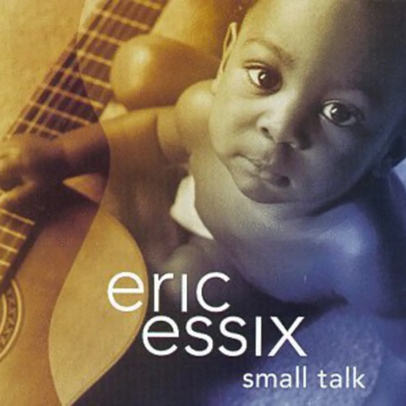 Eric Essix SMALL TALK CD