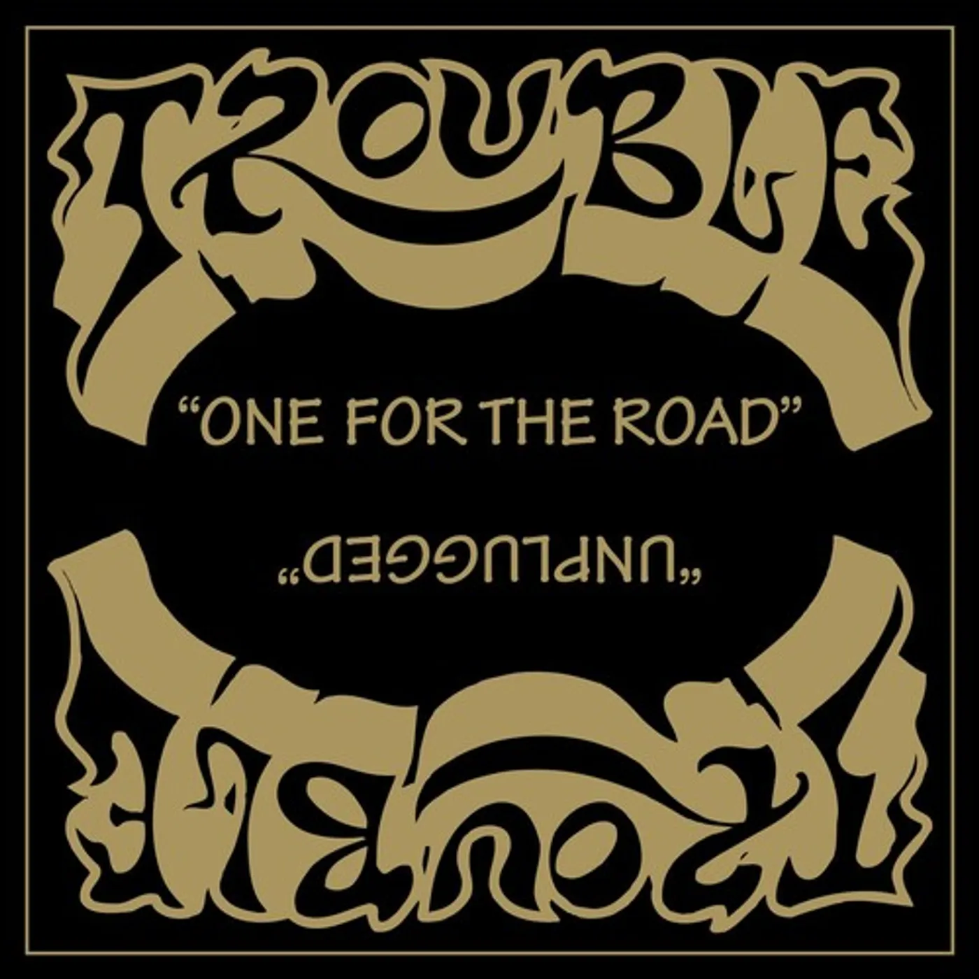 Trouble ONE FOR THE ROAD Vinyl Record