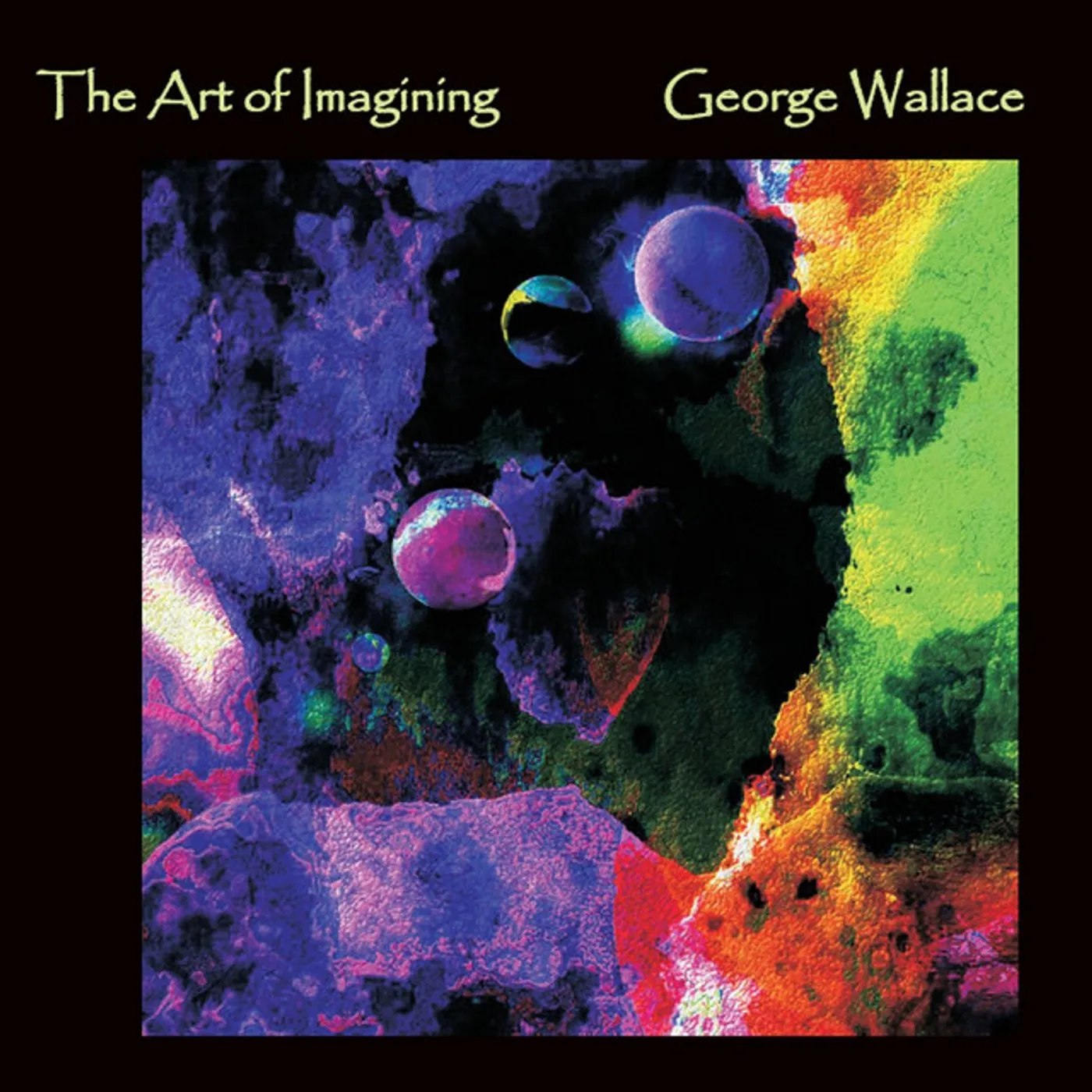 George Wallace ART OF IMAGINING CD