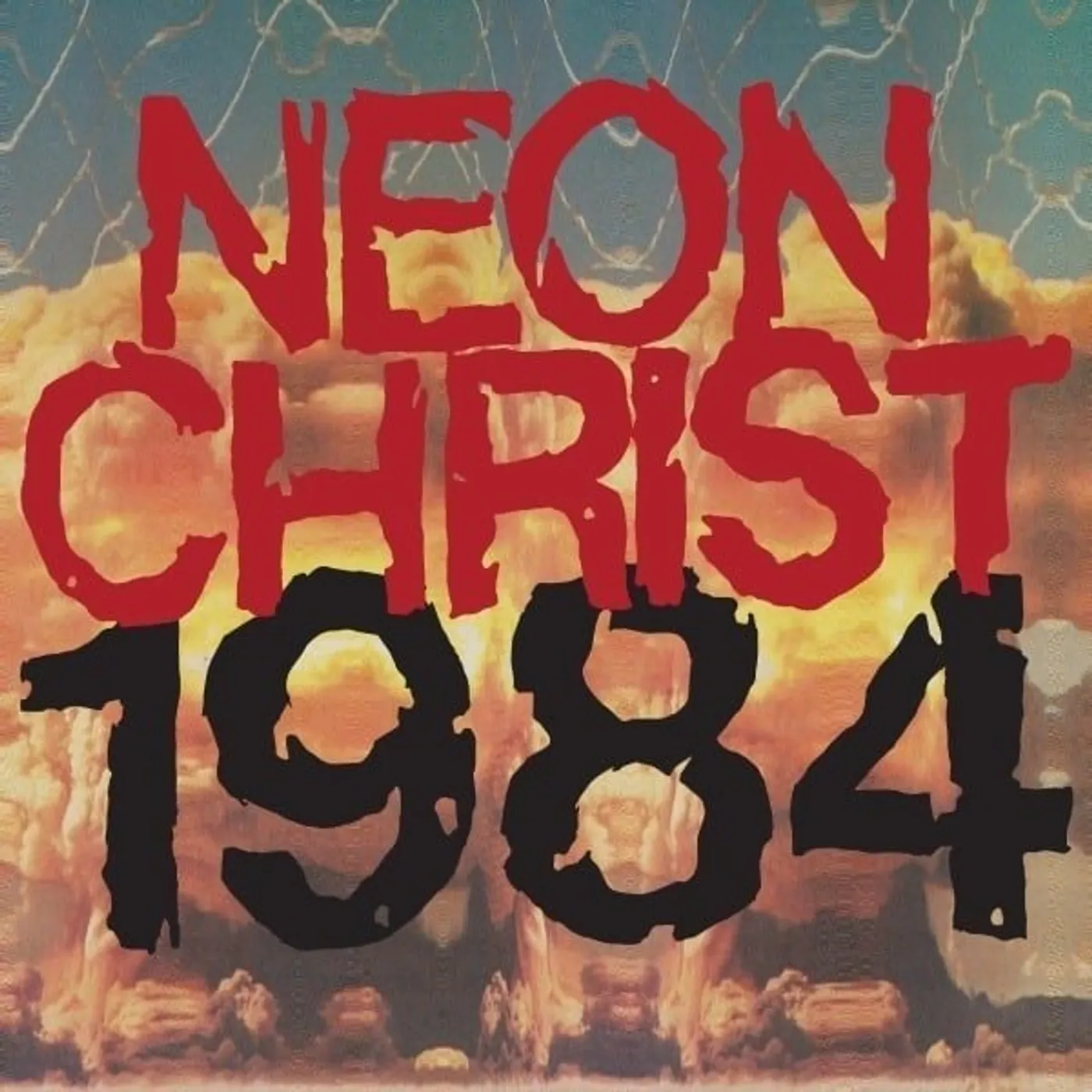 Neon Christ 1984 Vinyl Record