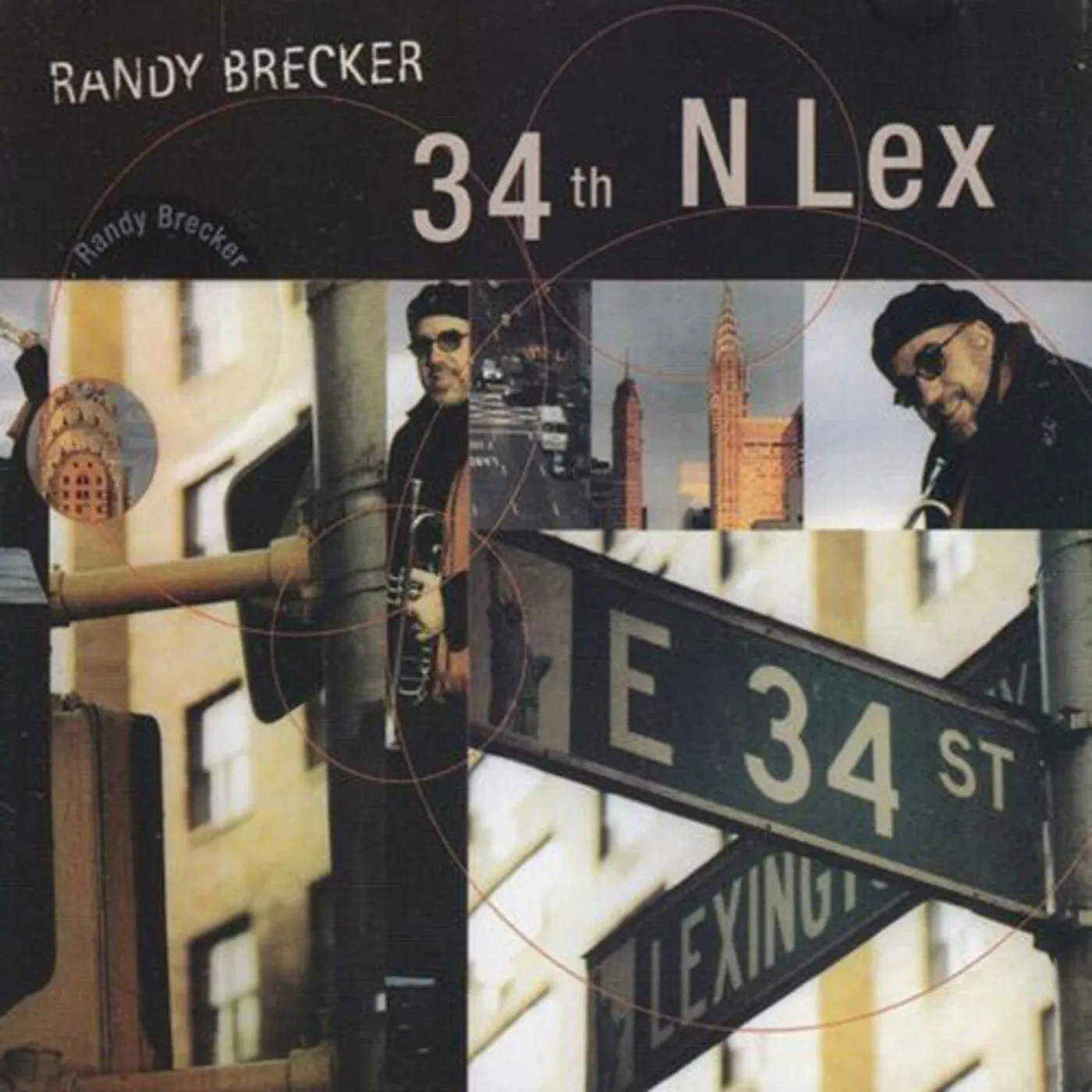 Randy Brecker 34TH N LEX CD