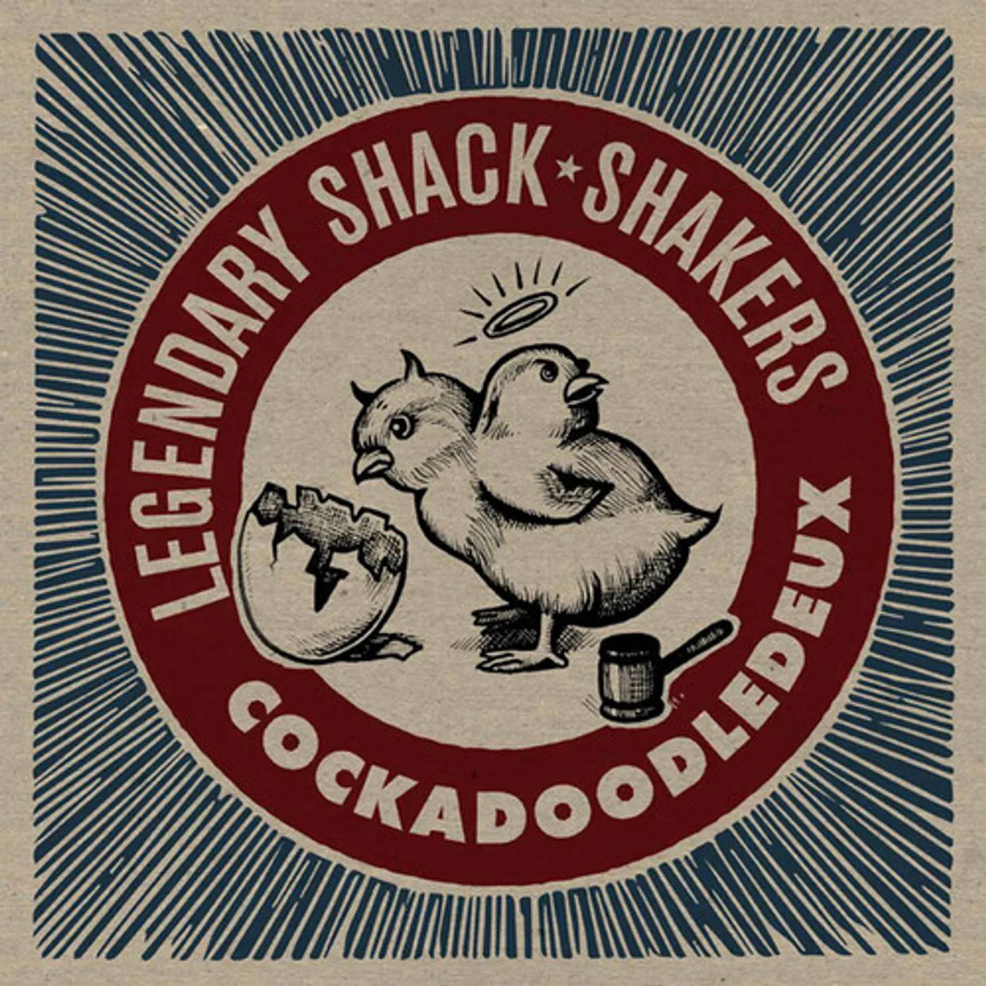 Legendary Shack Shakers COCKADOODLEDEUX CD
