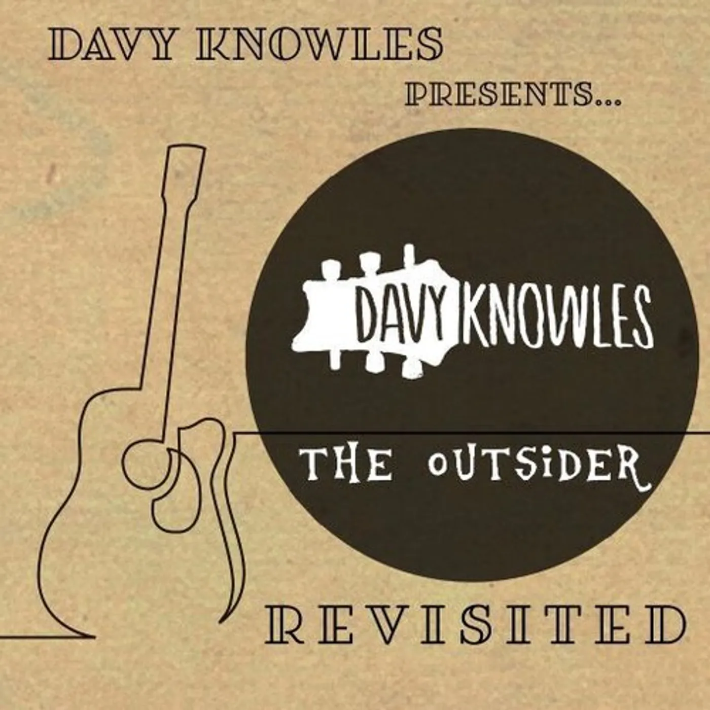 DAVY KNOWLES PRESENTS THE OUTSIDER REVISITED CD