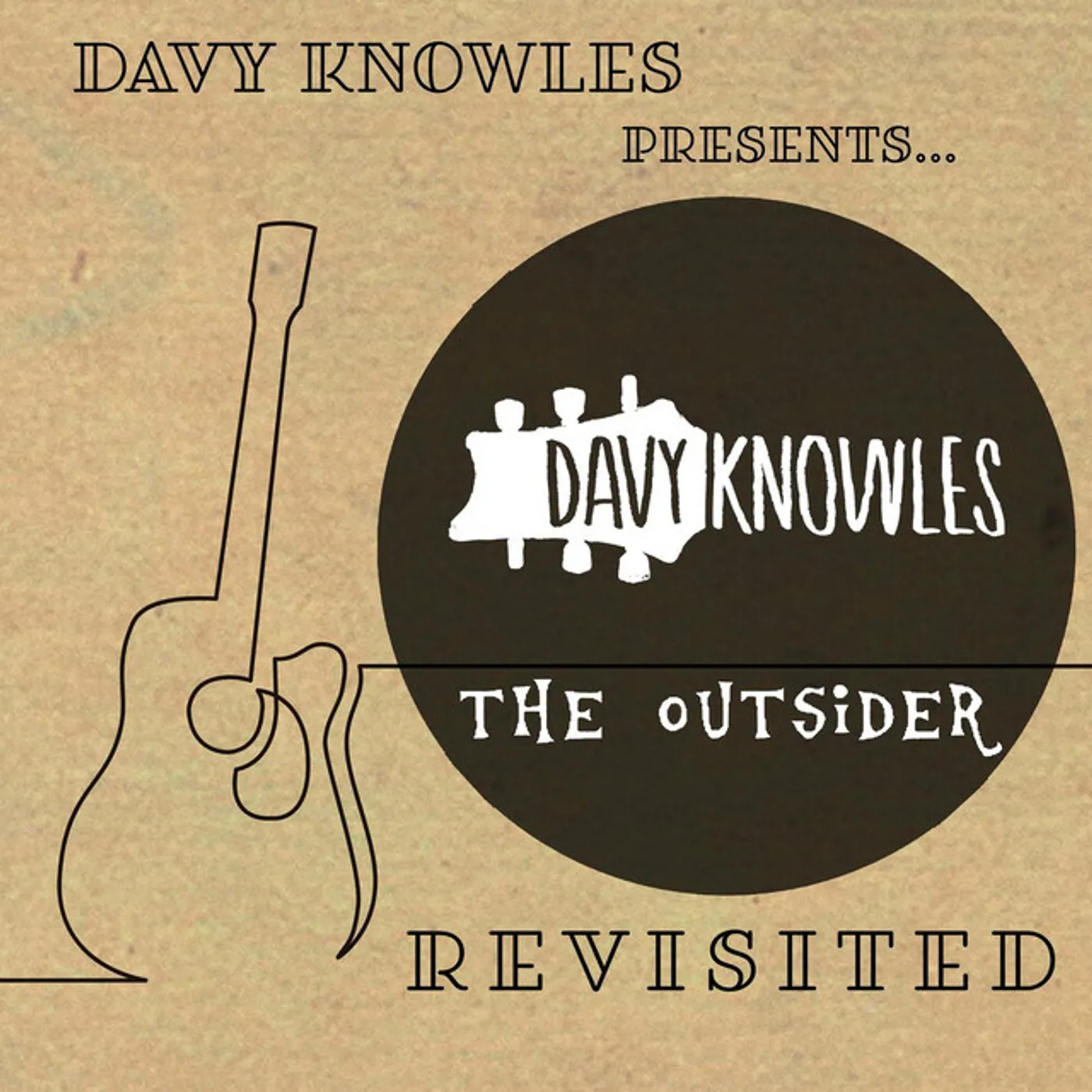DAVY KNOWLES PRESENTS THE OUTSIDER REVISITED CD