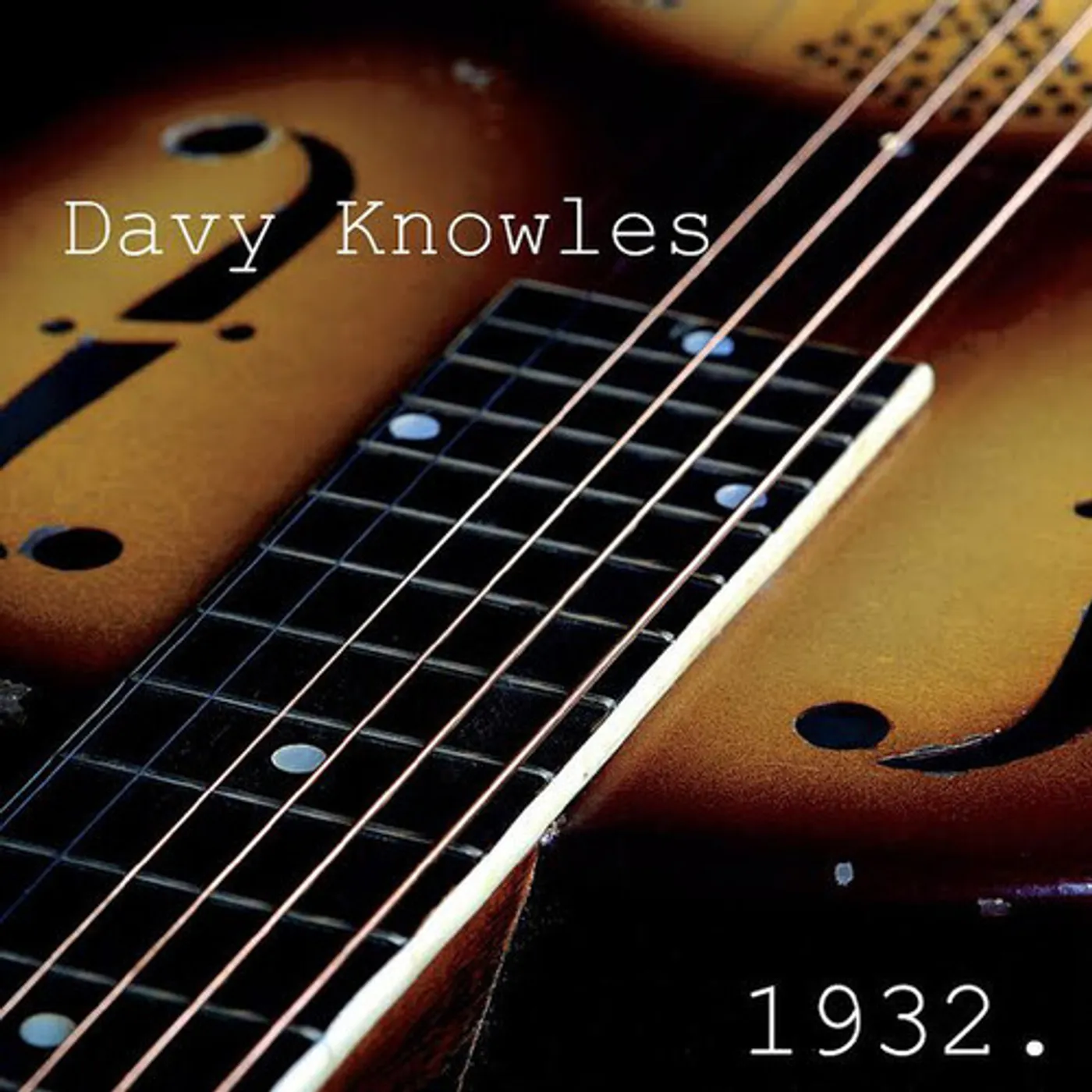 Davy Knowles 1932 CD