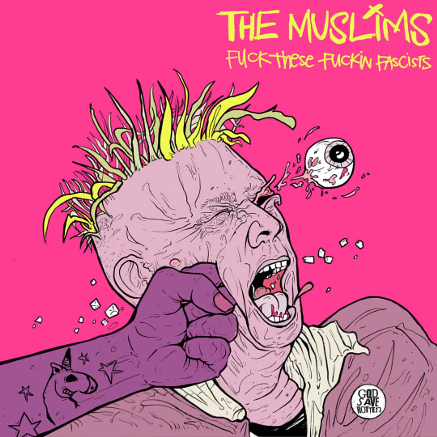 The Muslims FUCK THESE FUCKIN FACISTS Vinyl Record