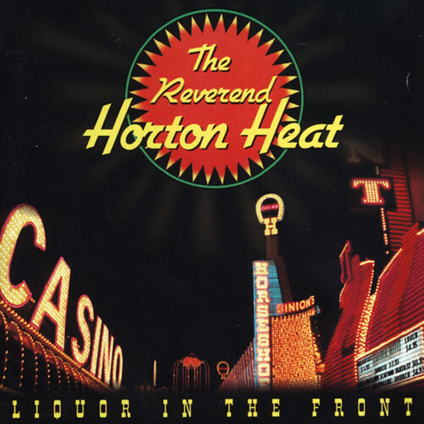 The Reverend Horton Heat Liquor In The Front (Crystal Vellum) Vinyl Record