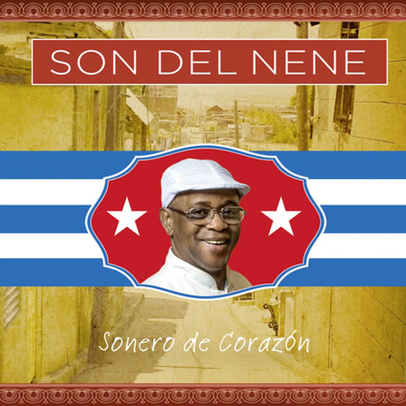 Son Del Nene SONERO DE CORAZON CD
