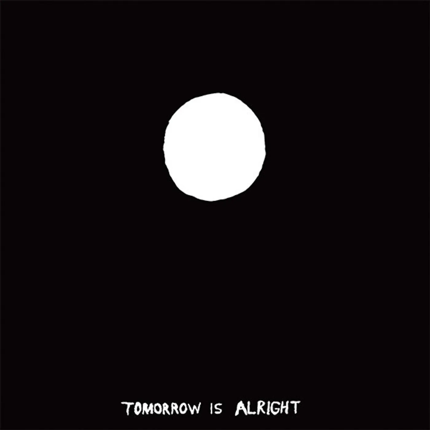 Sonny & The Sunsets Tomorrow Is Alright Vinyl Record