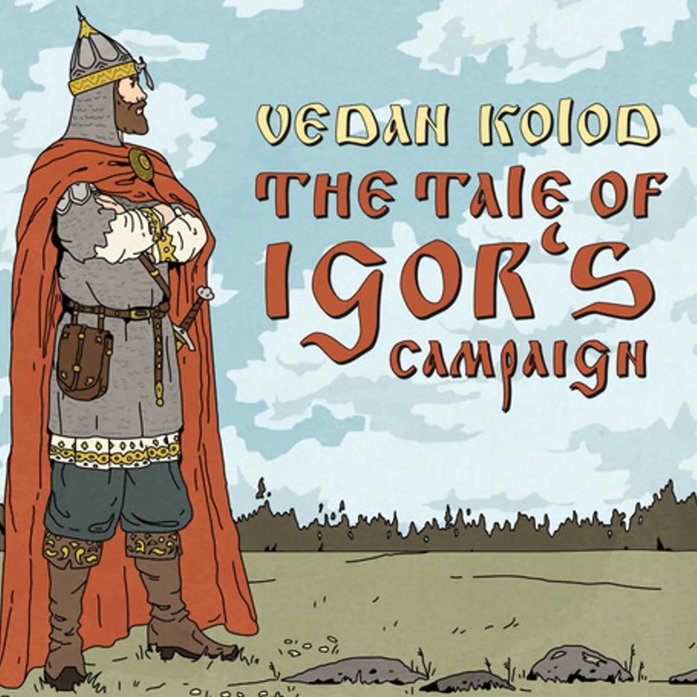 Vedan Kolod TALE OF IGOR'S CAMPAIGN CD