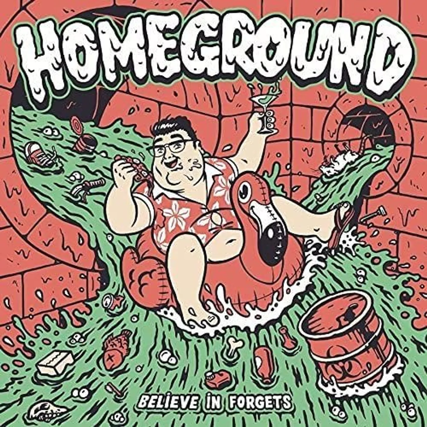 Homeground Believe in Forgets Vinyl Record