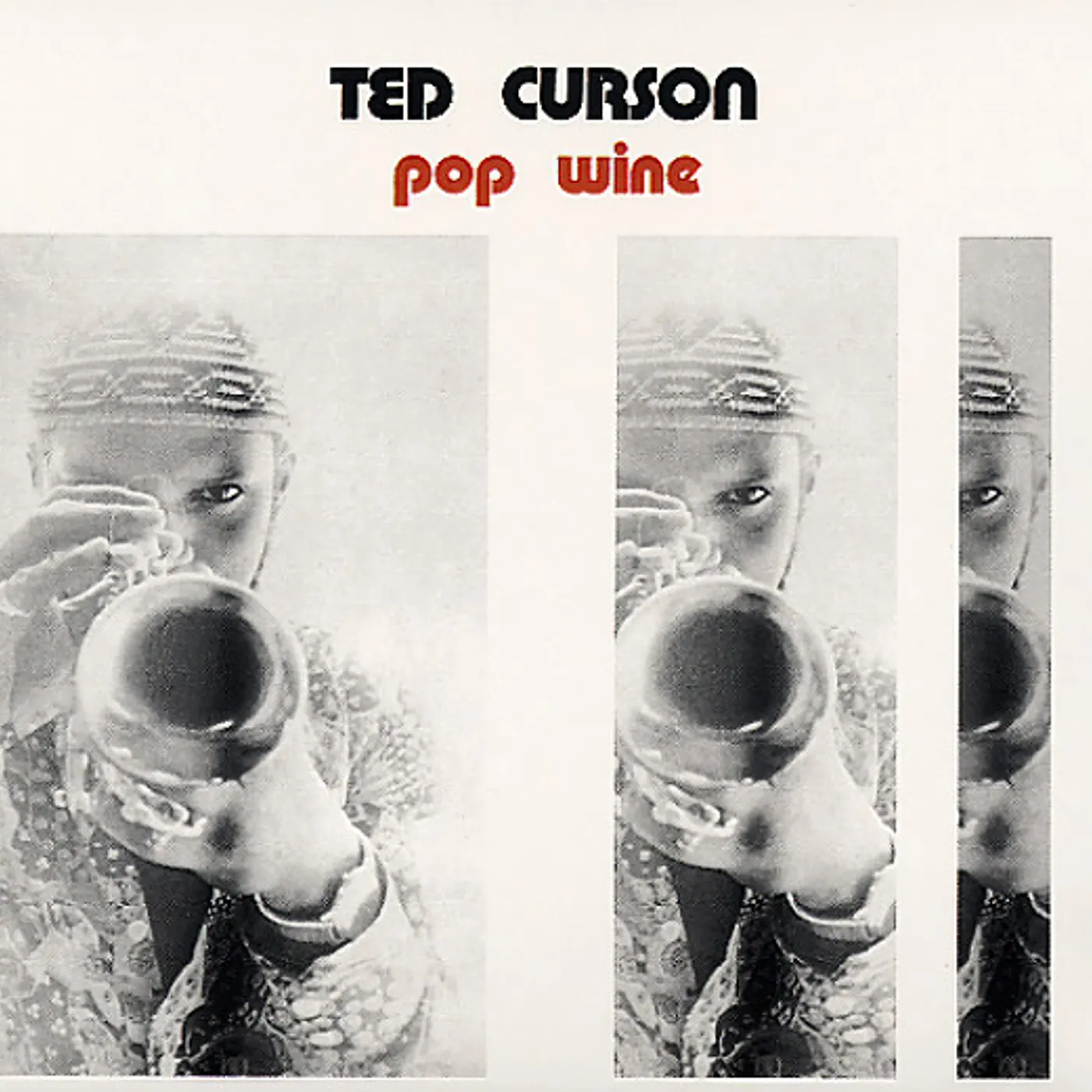 Ted Curson Pop Wine Vinyl Record