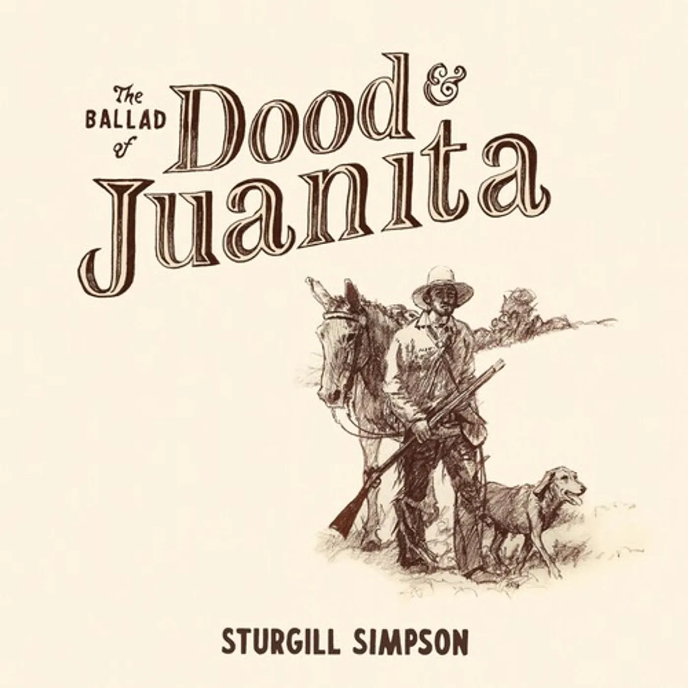 Sturgill Simpson BALLAD OF DOOD & JUANITA Vinyl Record