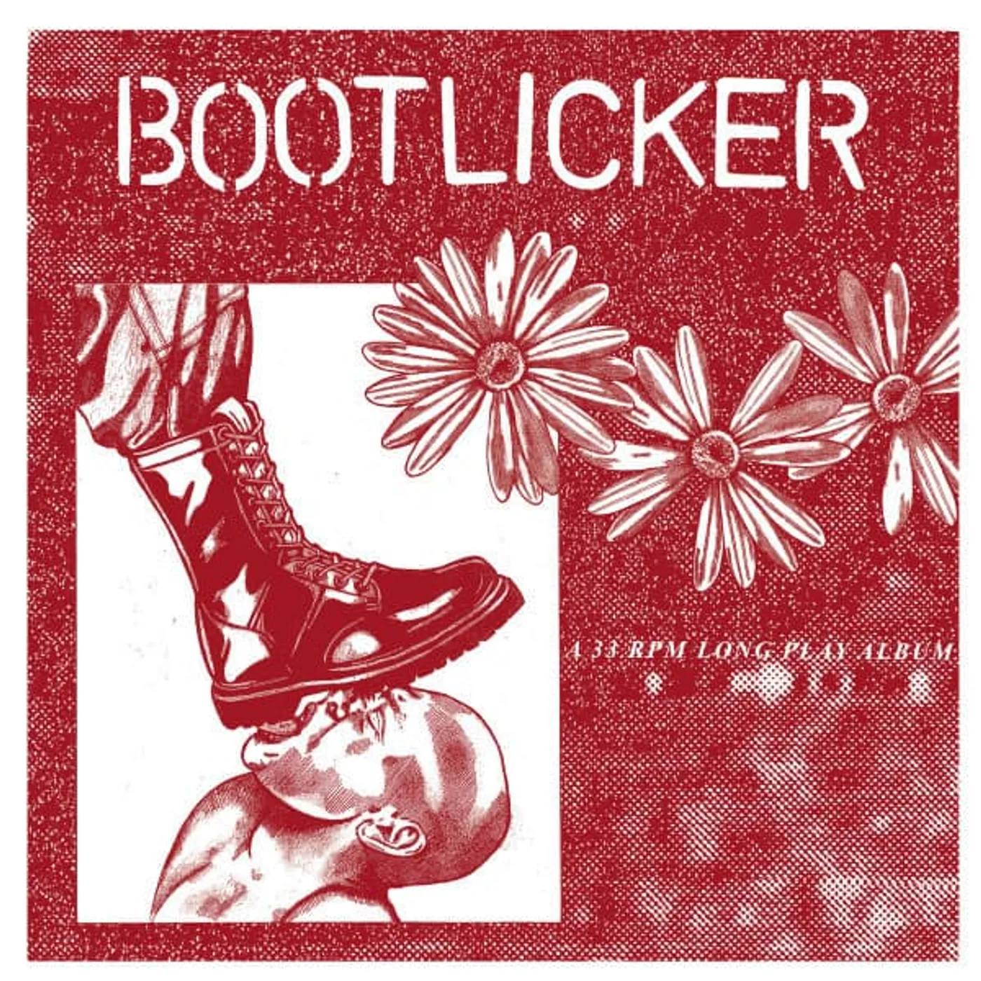 Bootlicker Vinyl Record