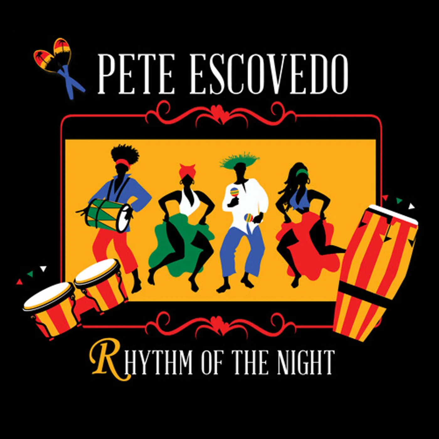 Pete Escovedo RHYTHM OF THE NIGHT CD