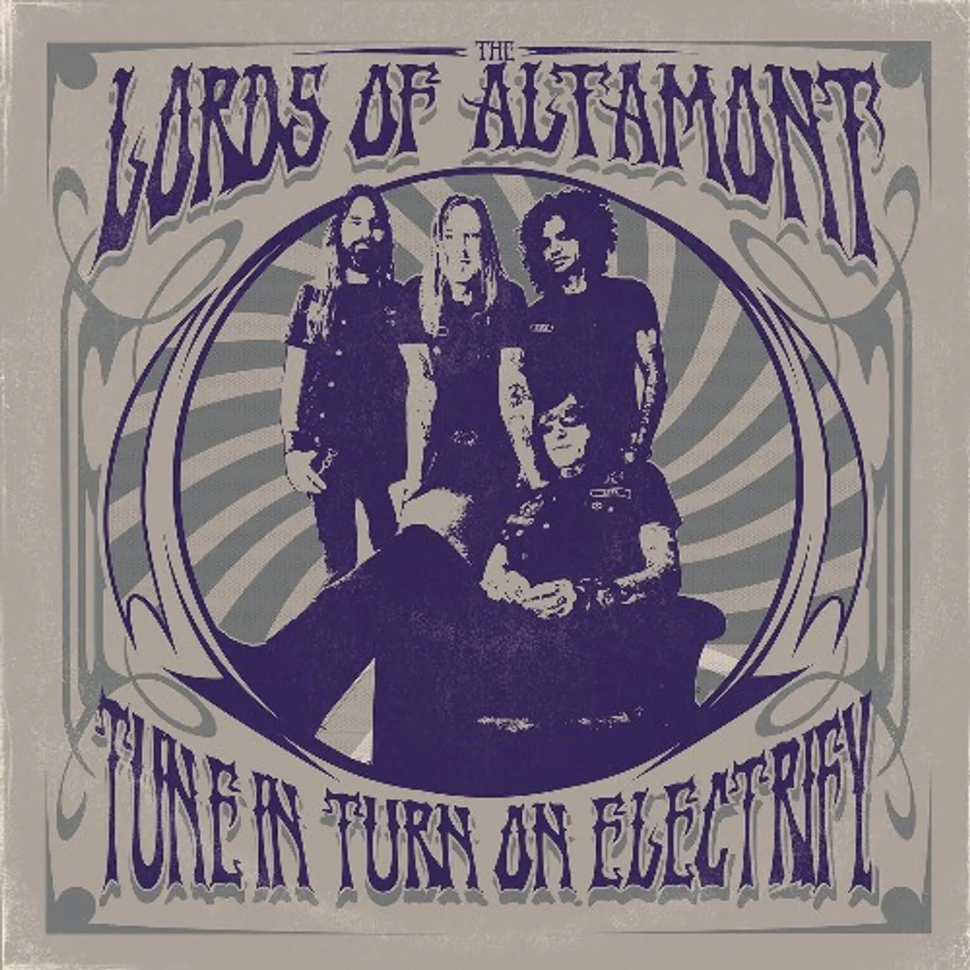 The Lords of Altamont Tune in Turn on Electrify Vinyl Record
