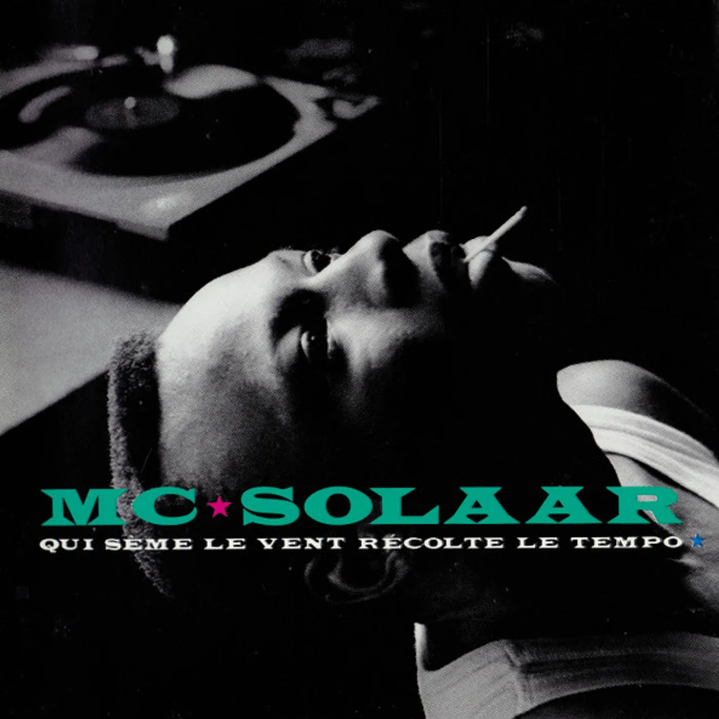 MC Solaar QUI SEME LE VENT RECOLTE LE TEMPO Vinyl Record