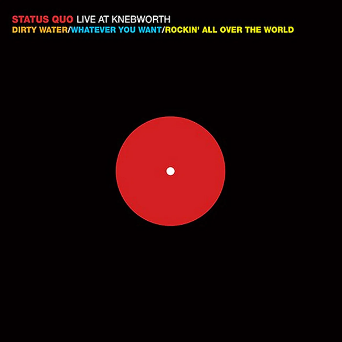 Status Quo LIVE AT KNEBWORTH Vinyl Record