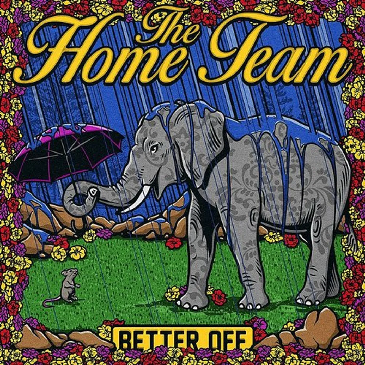 The Home Team Better Off Vinyl Record