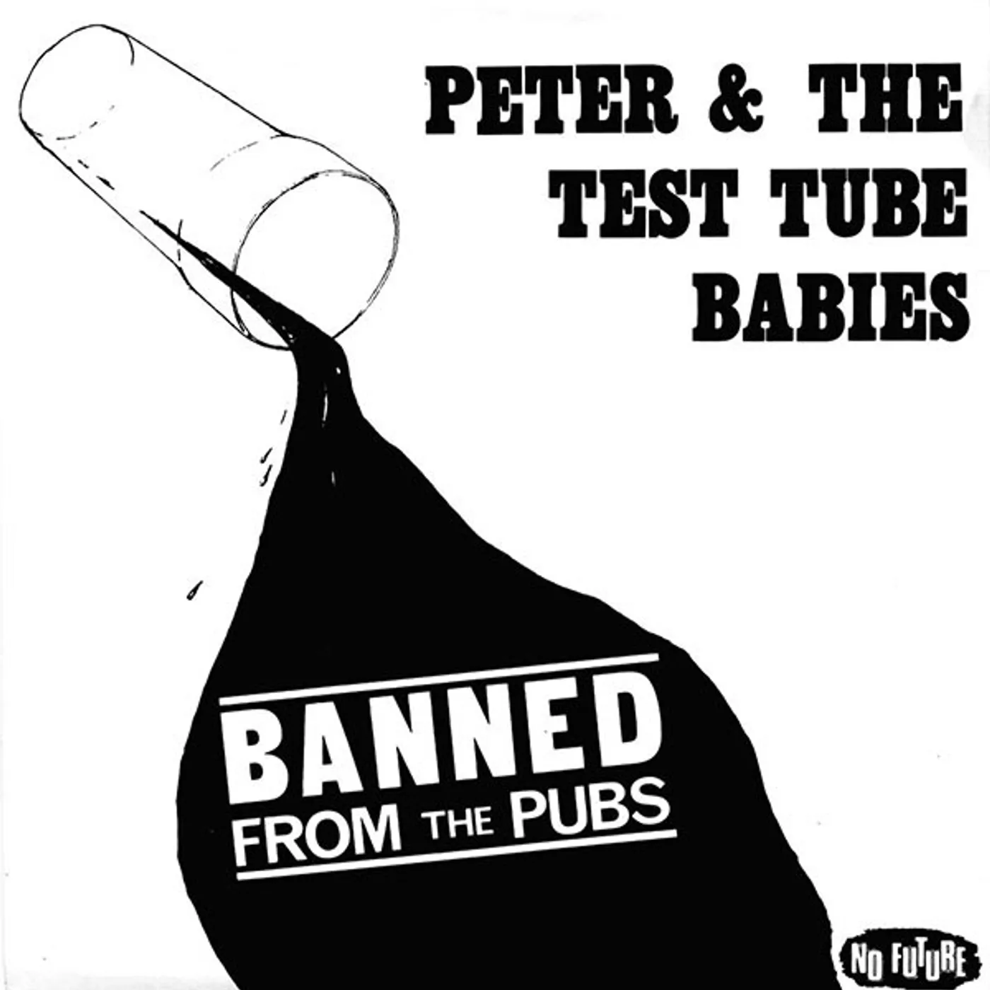 Peter and the Test Tube Babies BANNED FROM THE PUBS / MOPED LADS Vinyl Record