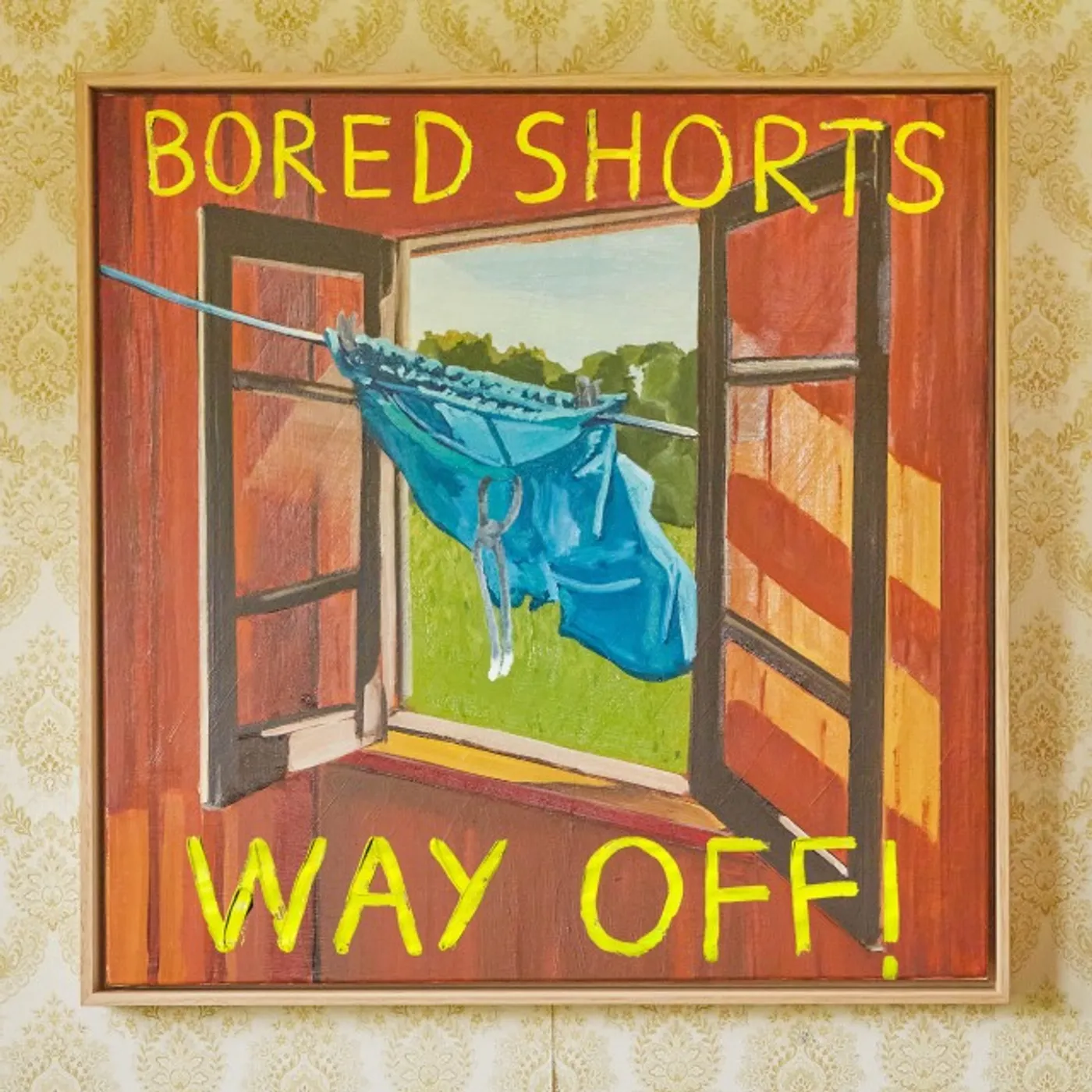 Bored Shorts WAY OFF Vinyl Record