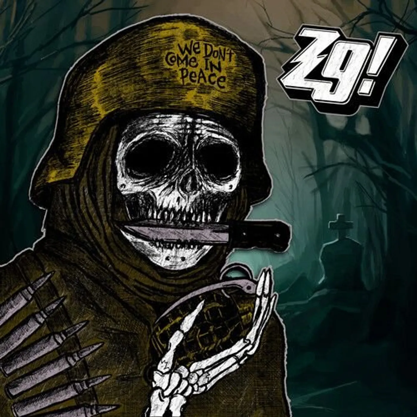 Z9 WE DON'T COME IN PEACE Vinyl Record