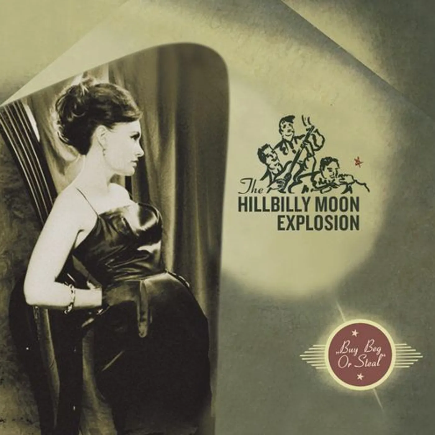 The Hillbilly Moon Explosion Buy Beg Or Steal Vinyl Record