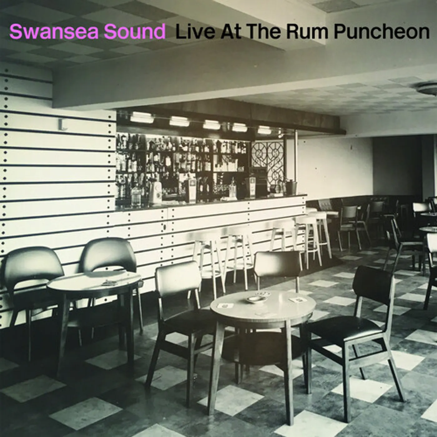 Swansea Sound LIVE AT THE RUM PUNCHEON CD