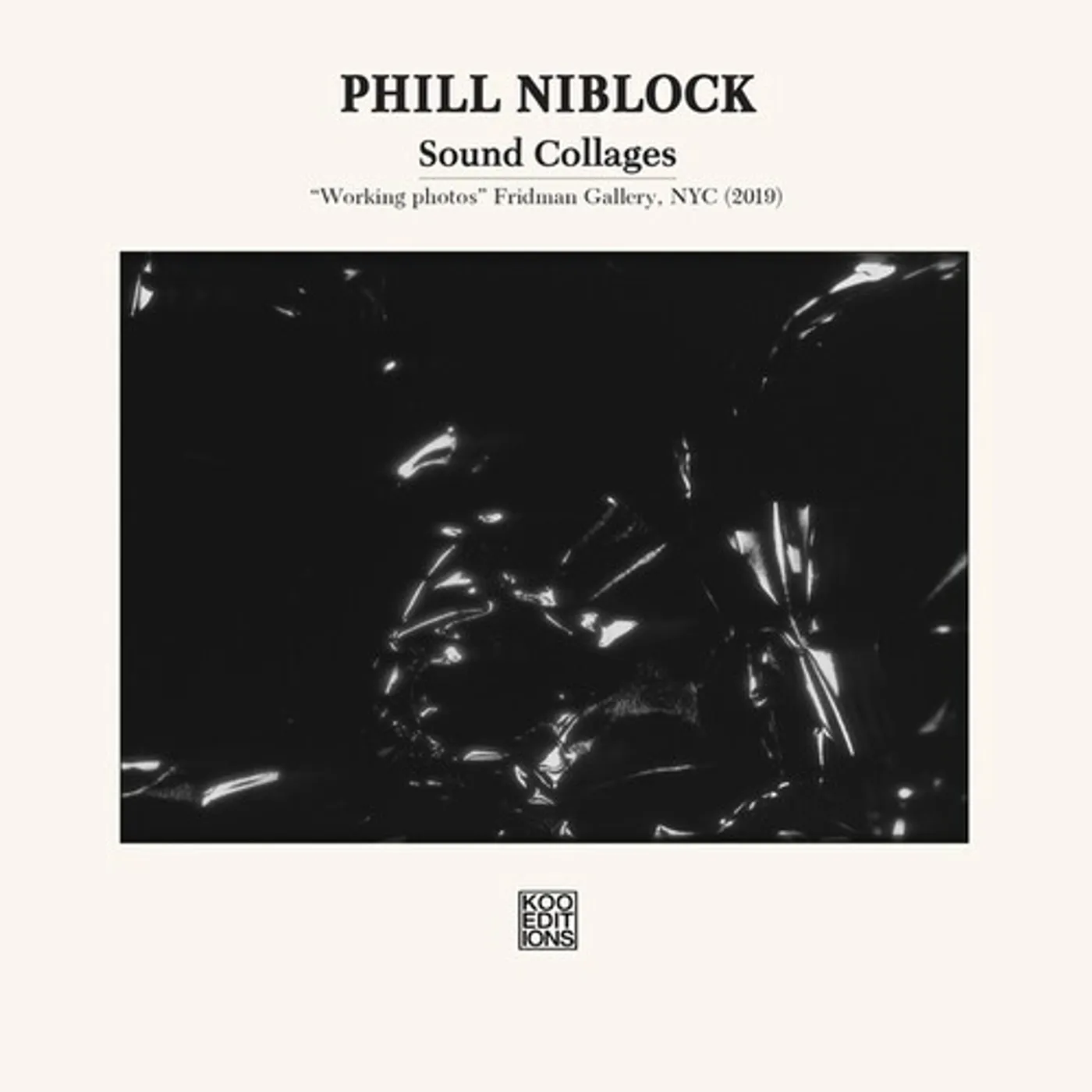 Phill Niblock SOUND COLLAGES CD
