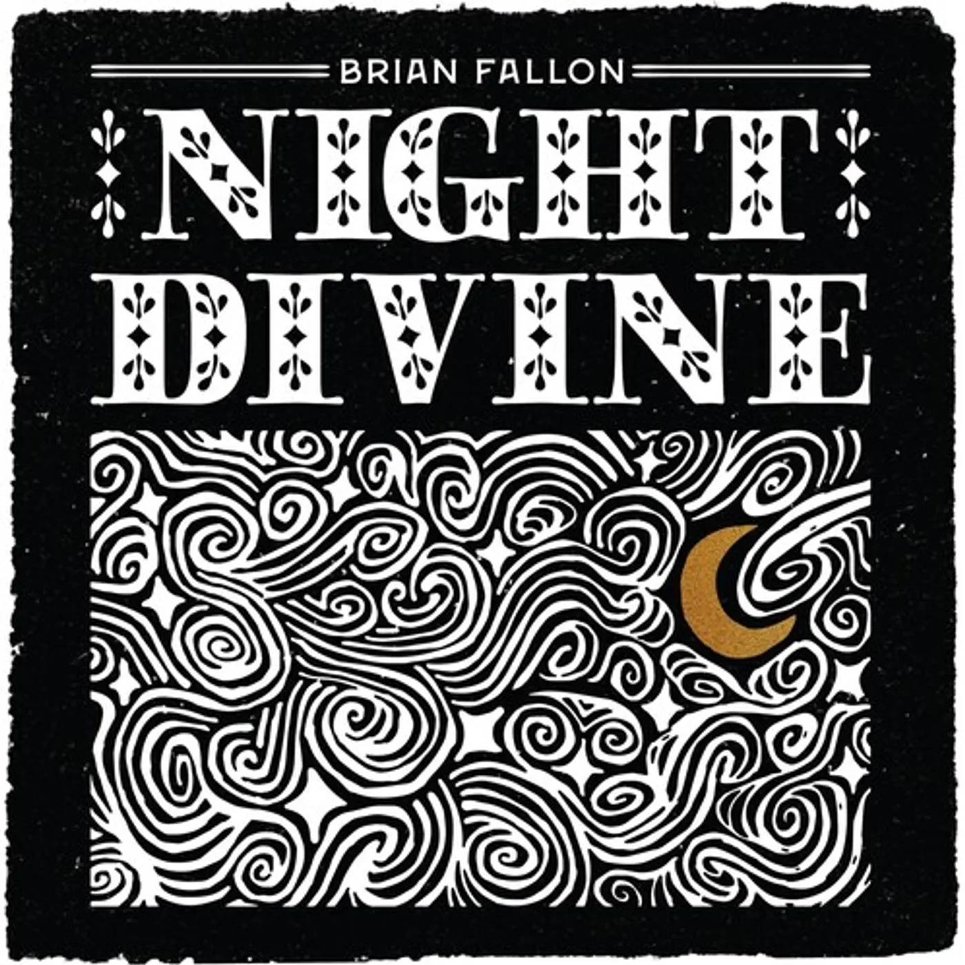Brian Fallon NIGHT DIVINE CD