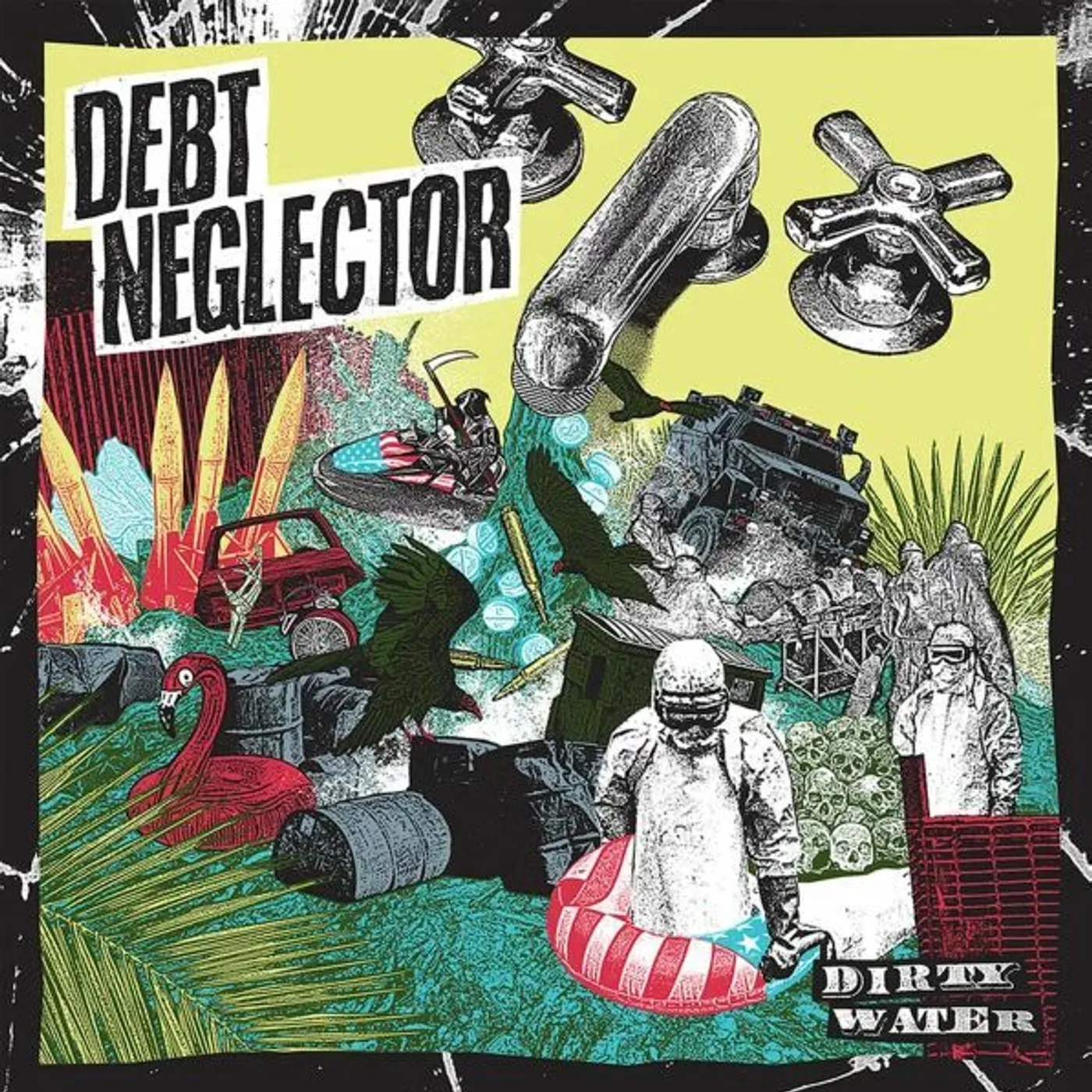 Debt Neglector Dirty Water Vinyl Record