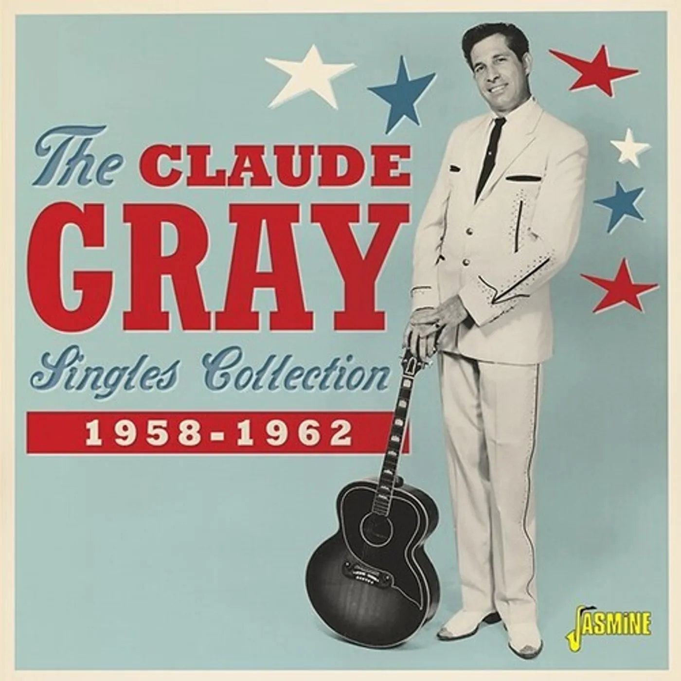 Claude Gray SINGLES COLLECTION 1958-1962 CD