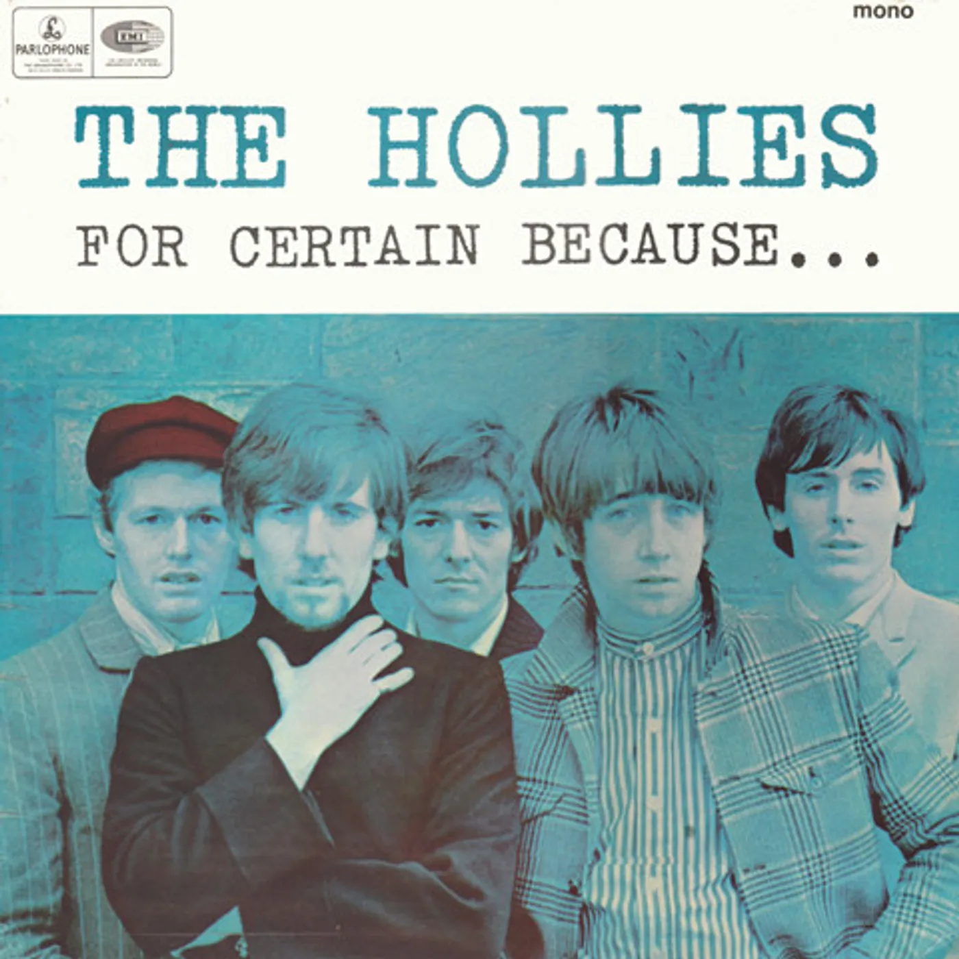 The Hollies FOR CERTAIN BECAUSE Vinyl Record