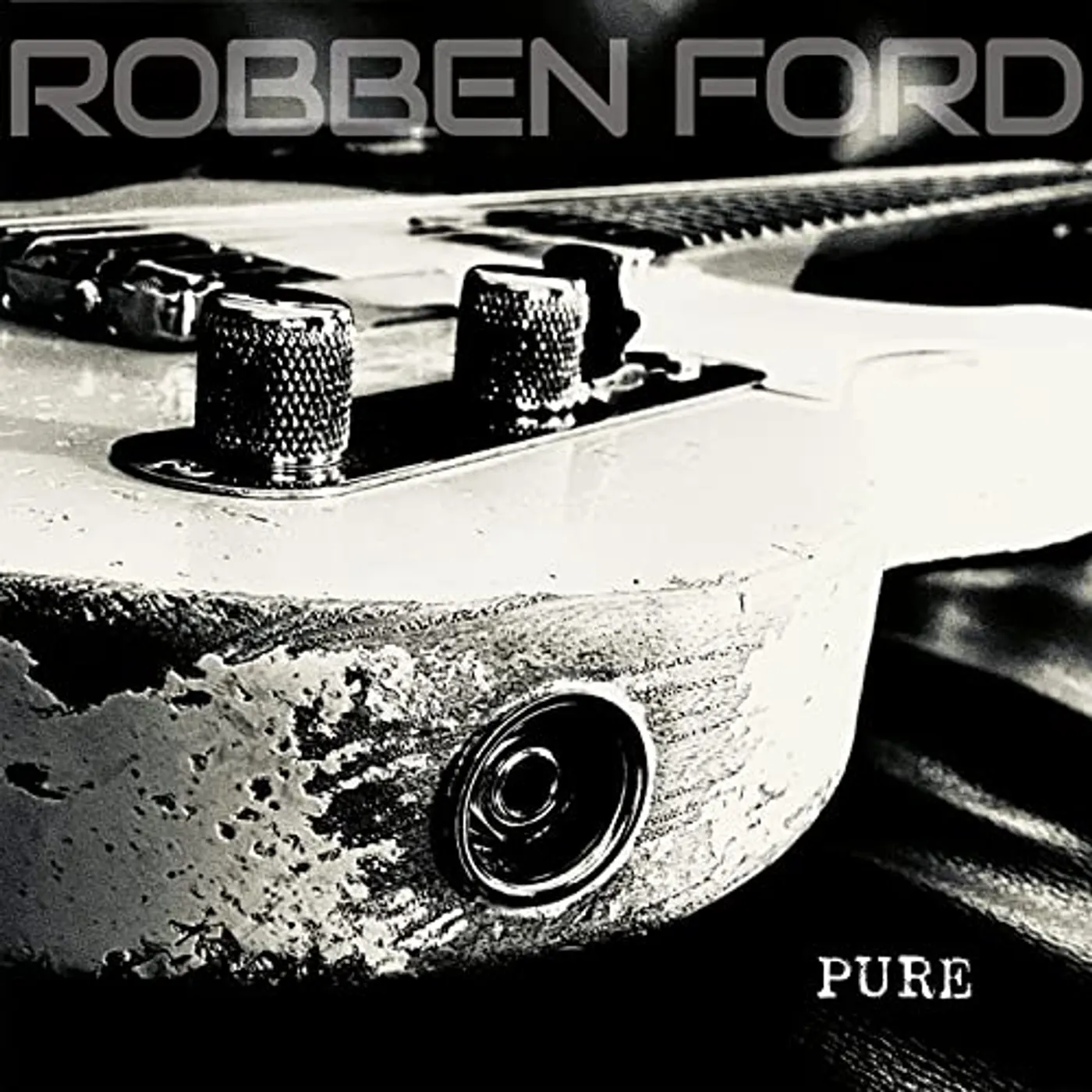Robben Ford Pure Vinyl Record