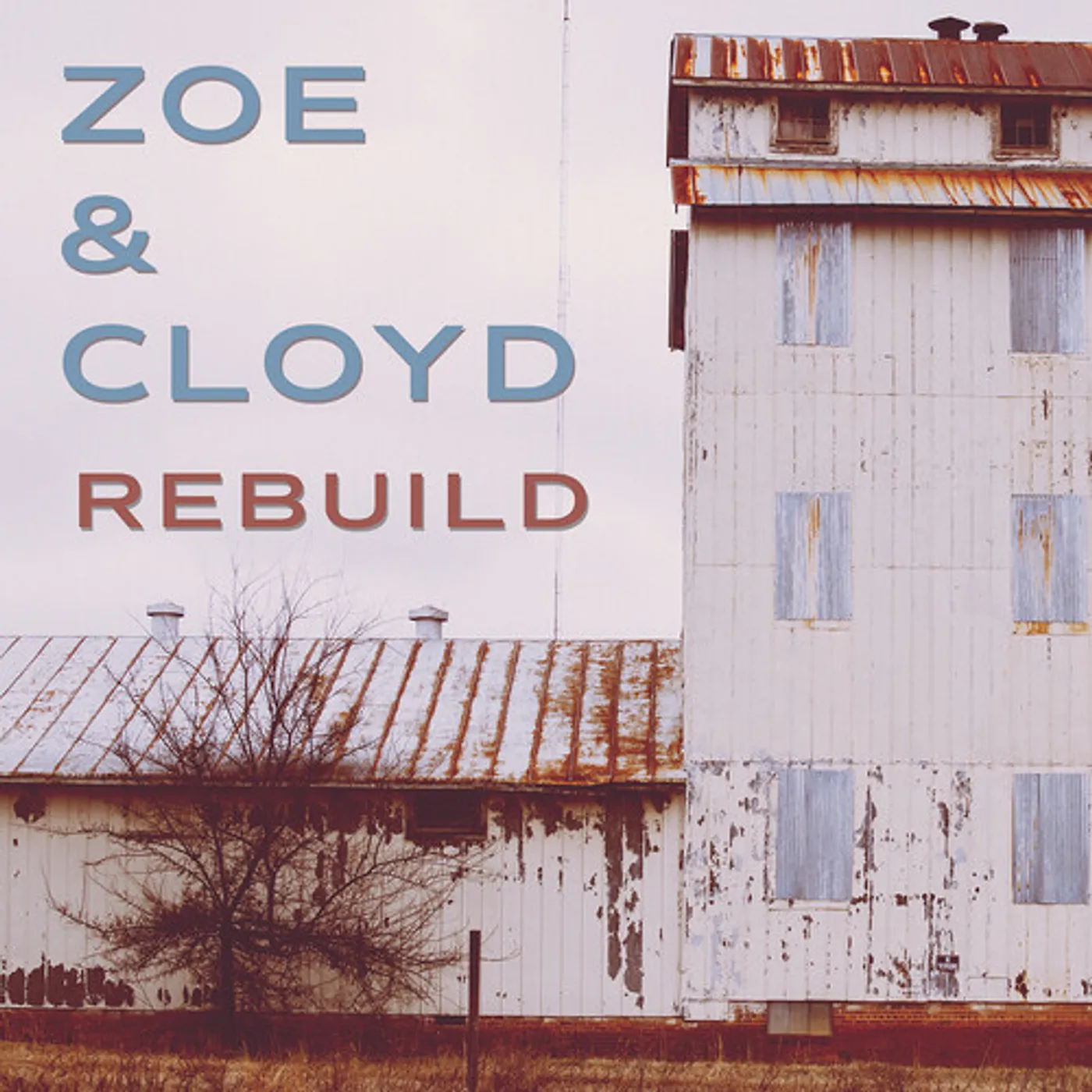 Zoe & Cloyd REBUILD CD