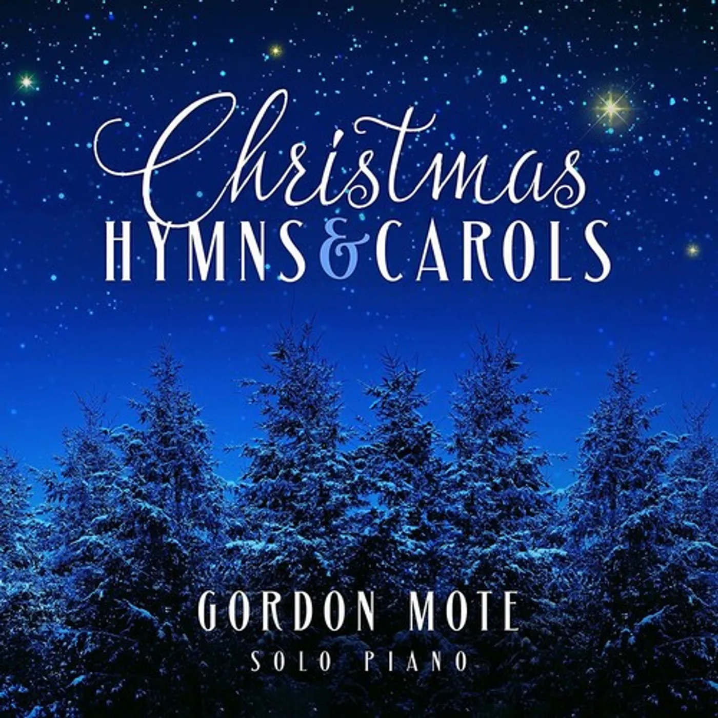 Gordon Mote CHRISTMAS HYMNS & CAROLS: SOLO PIANO CD
