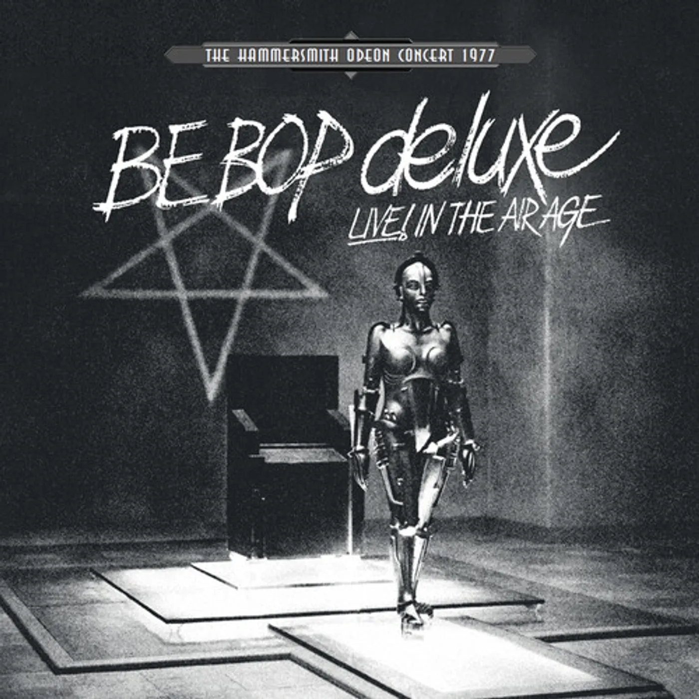 Be Bop Deluxe Live In The Air Age: Hammersmith Odeon Concert 77 Vinyl Record