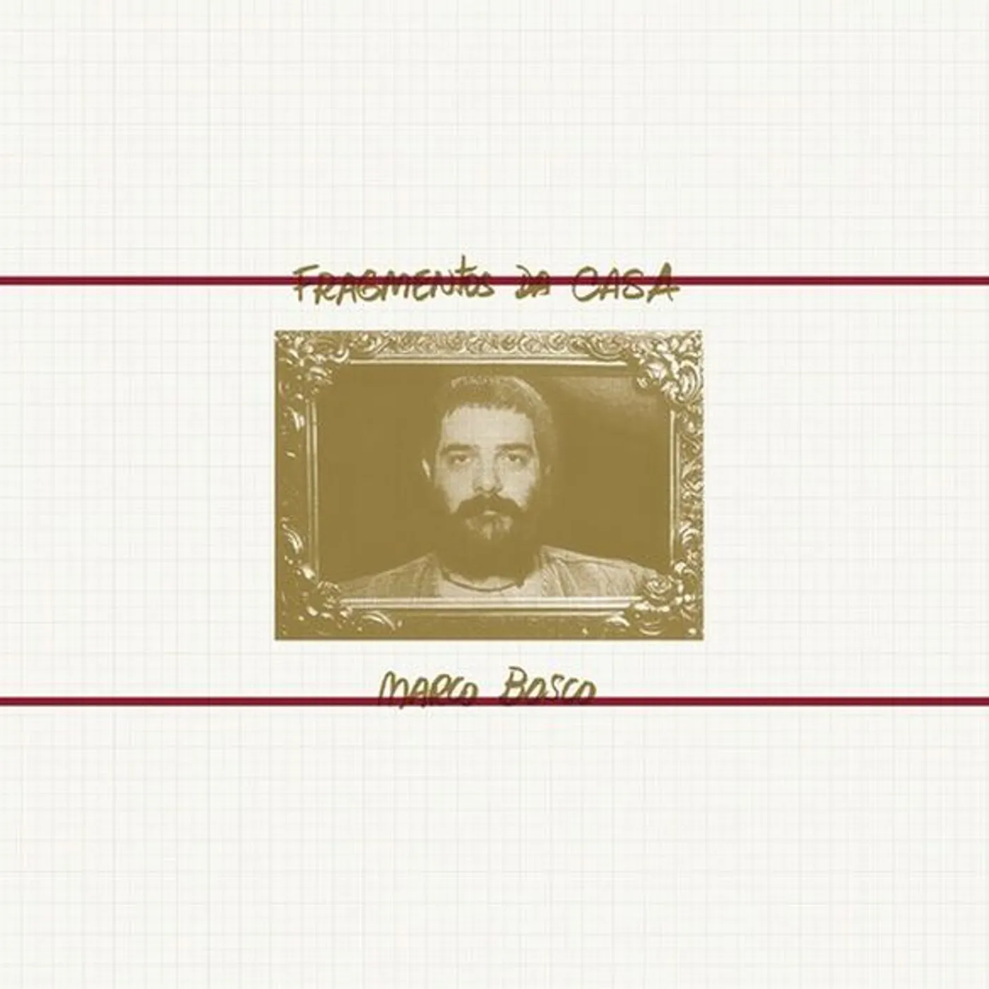 Marco Bosco Fragmentos da Casa Vinyl Record