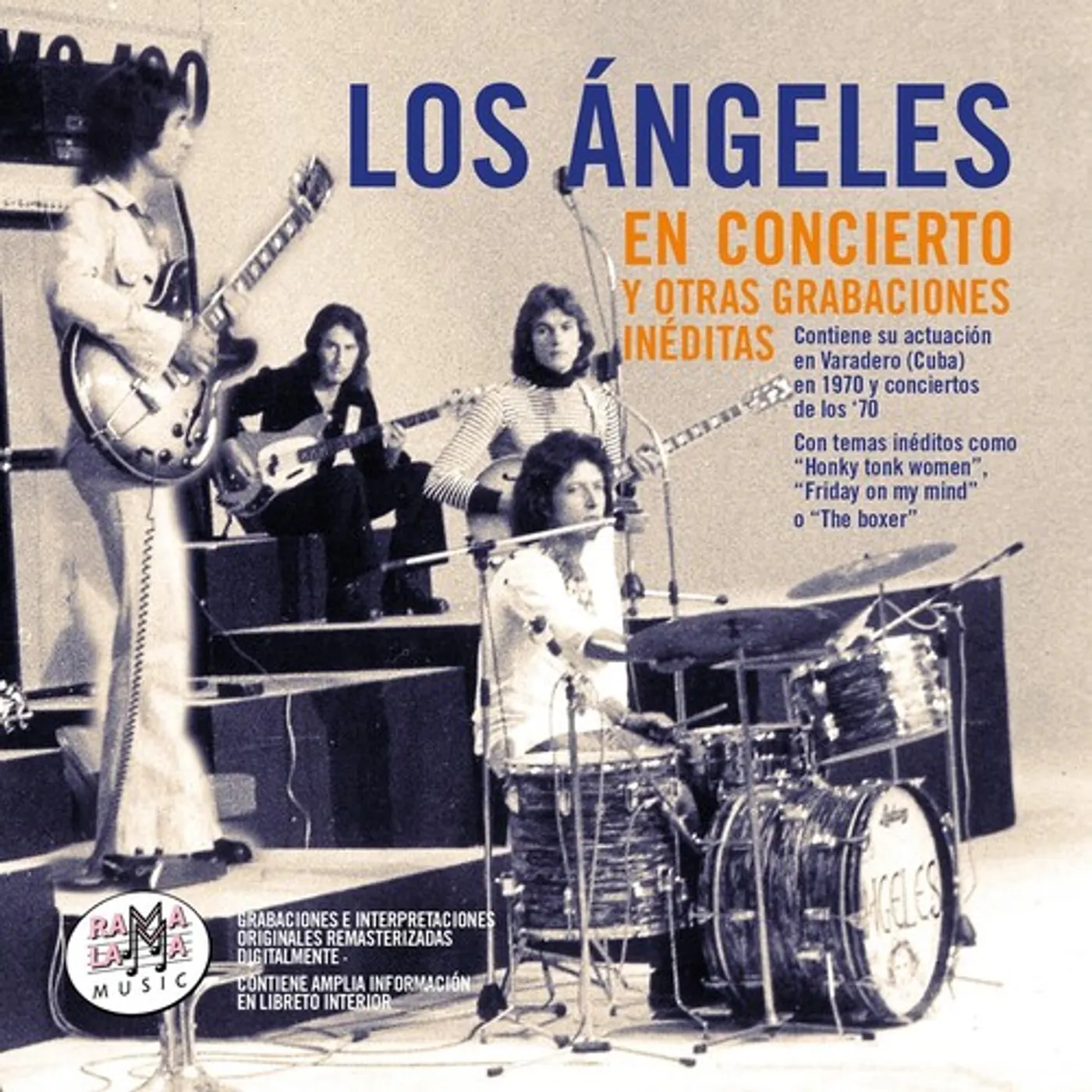 Los Angeles EN CONCIERTO Y OTRAS GRABACIONES INEDITAS 1970-76 CD