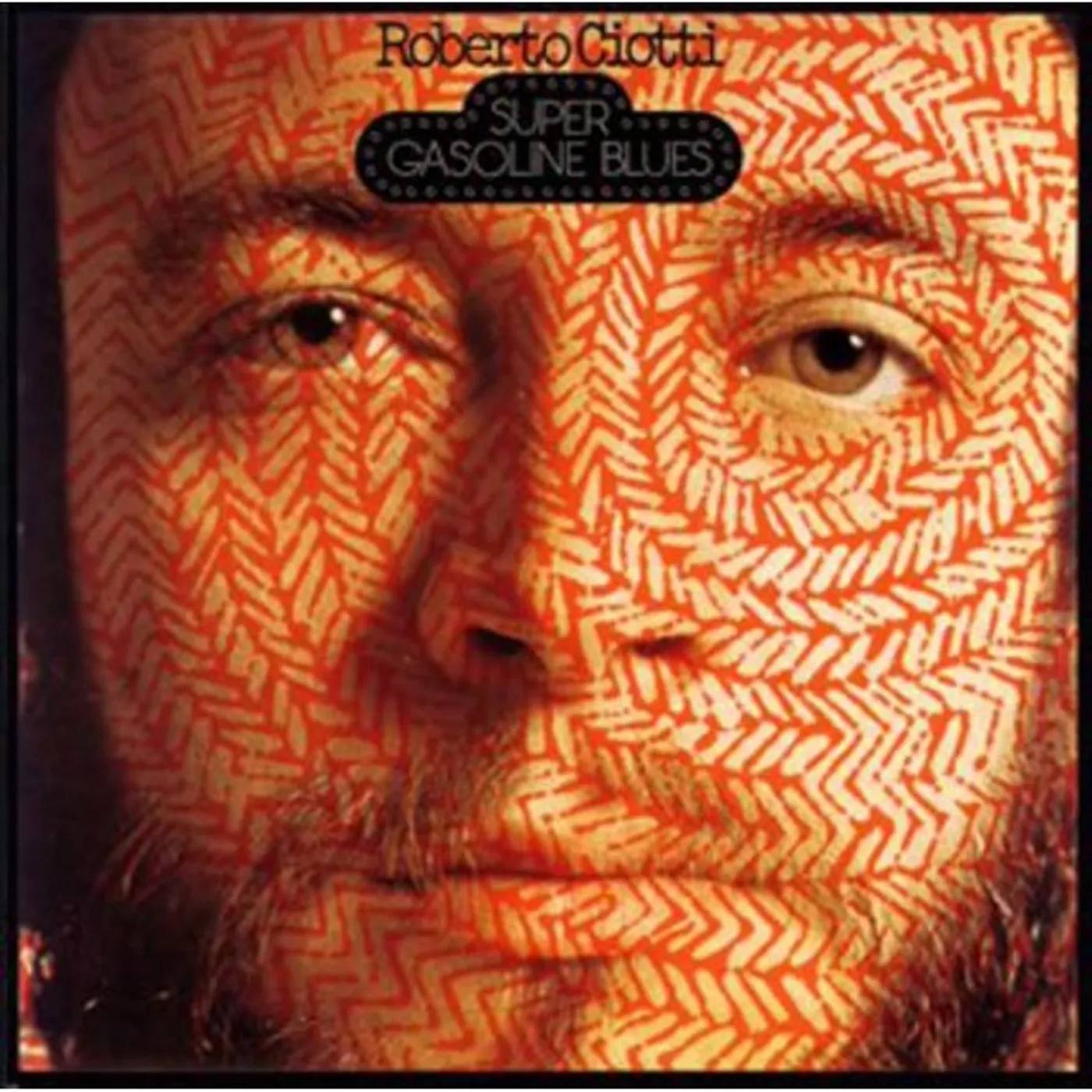 Roberto Ciotti Super Gasoline Blues Vinyl Record