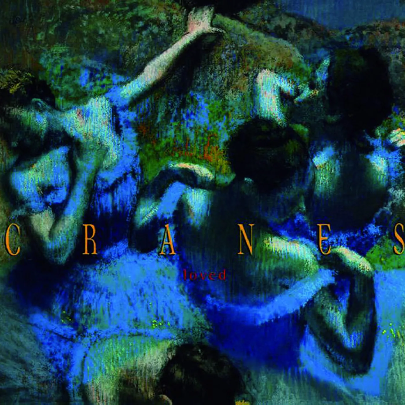 Cranes LOVED (IMPORT) CD