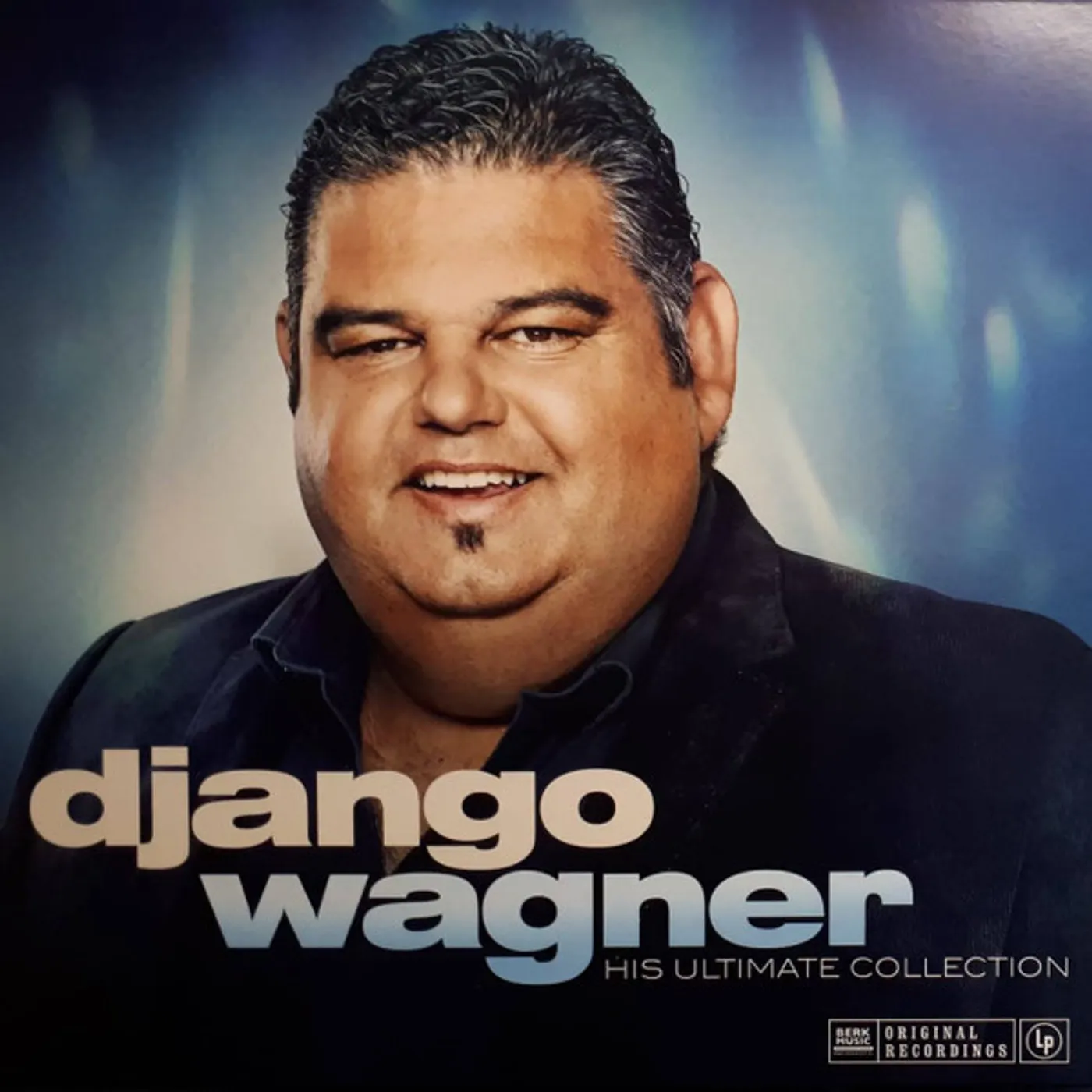 Django Wagner HIS ULTIMATE COLLECTION Vinyl Record