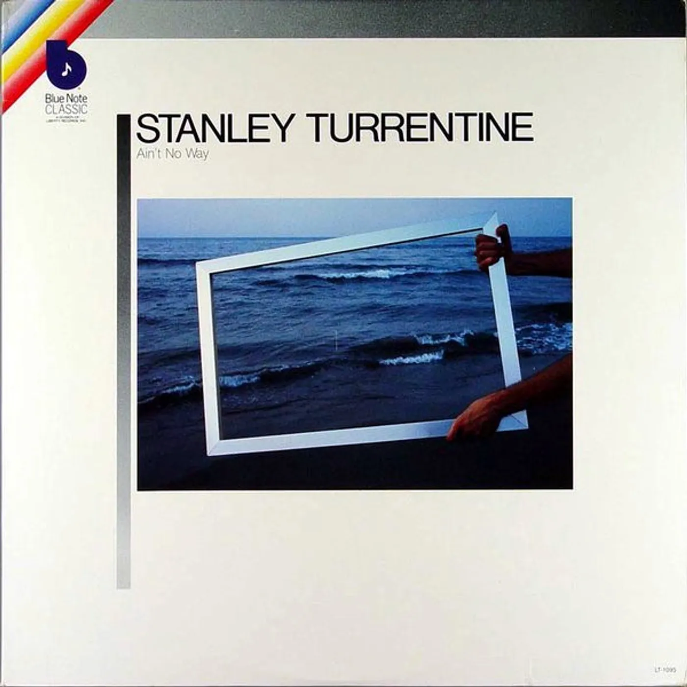 Stanley Turrentine AIN'T NO WAY CD