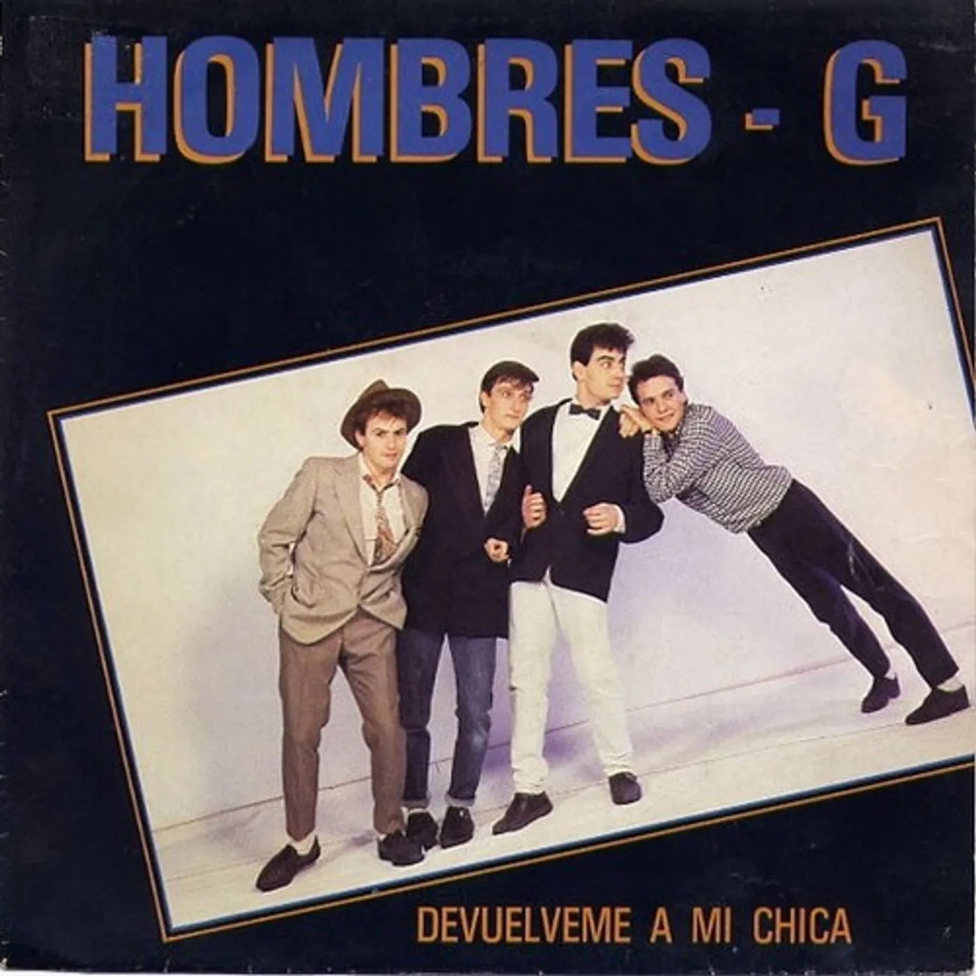 HOMBRES G + DEVUELVEME A MI CHICA CD